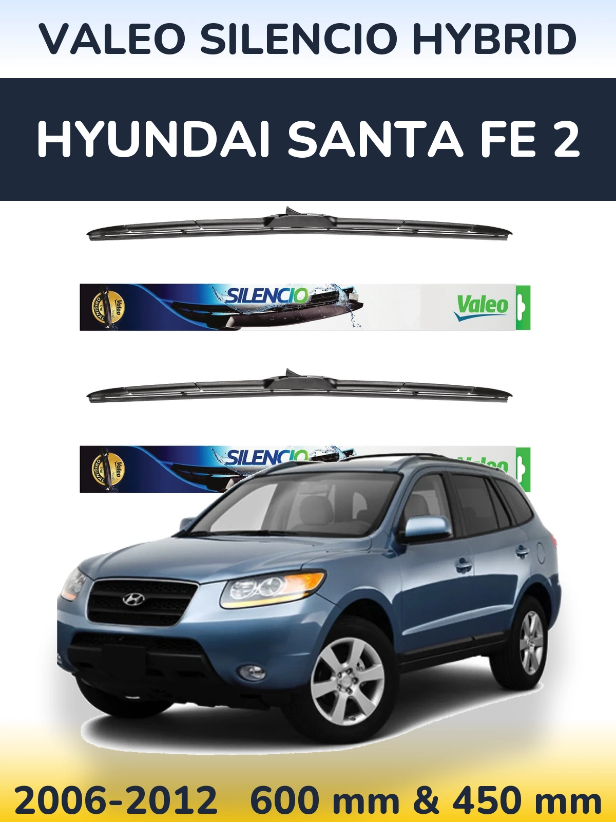 Комплект передних дворников Valeo Silencio Hybrid 600 & 450 мм для Hyundai Santa Fe 2 2006-2012