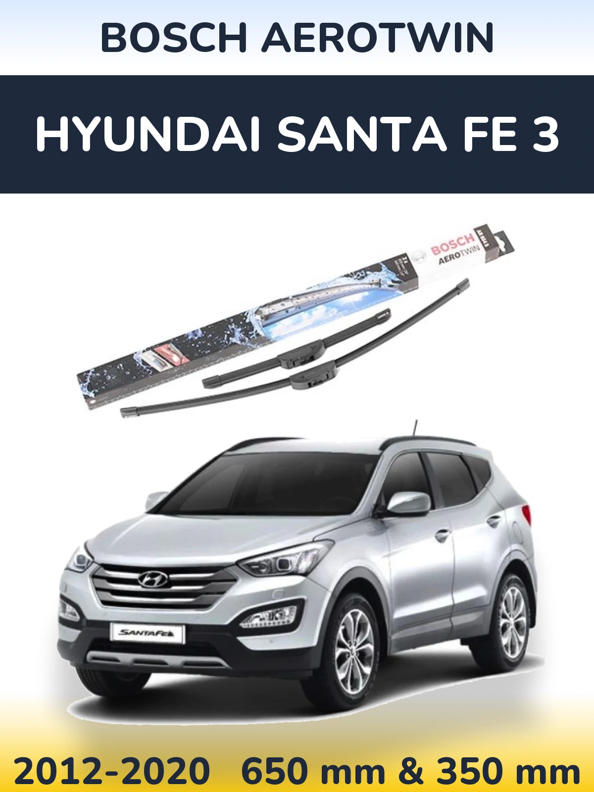 Front wiper blade set BOSCH AeroTwin 650 & 350 mm for Hyundai Santa Fe 3 2012-2020