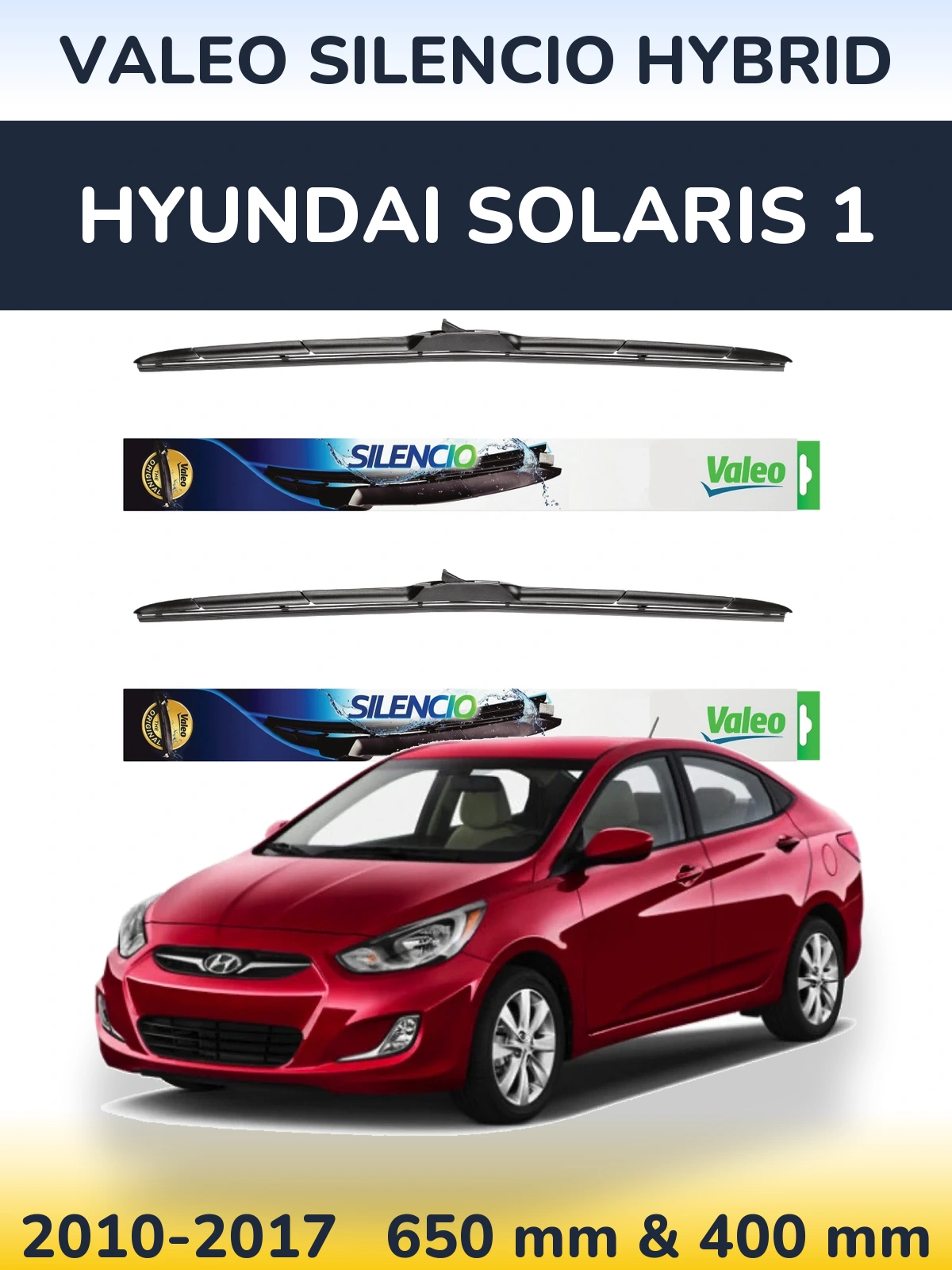 Комплект передних дворников Valeo Silencio Hybrid 650 & 400 мм для Hyundai Solaris 1 2010-2017