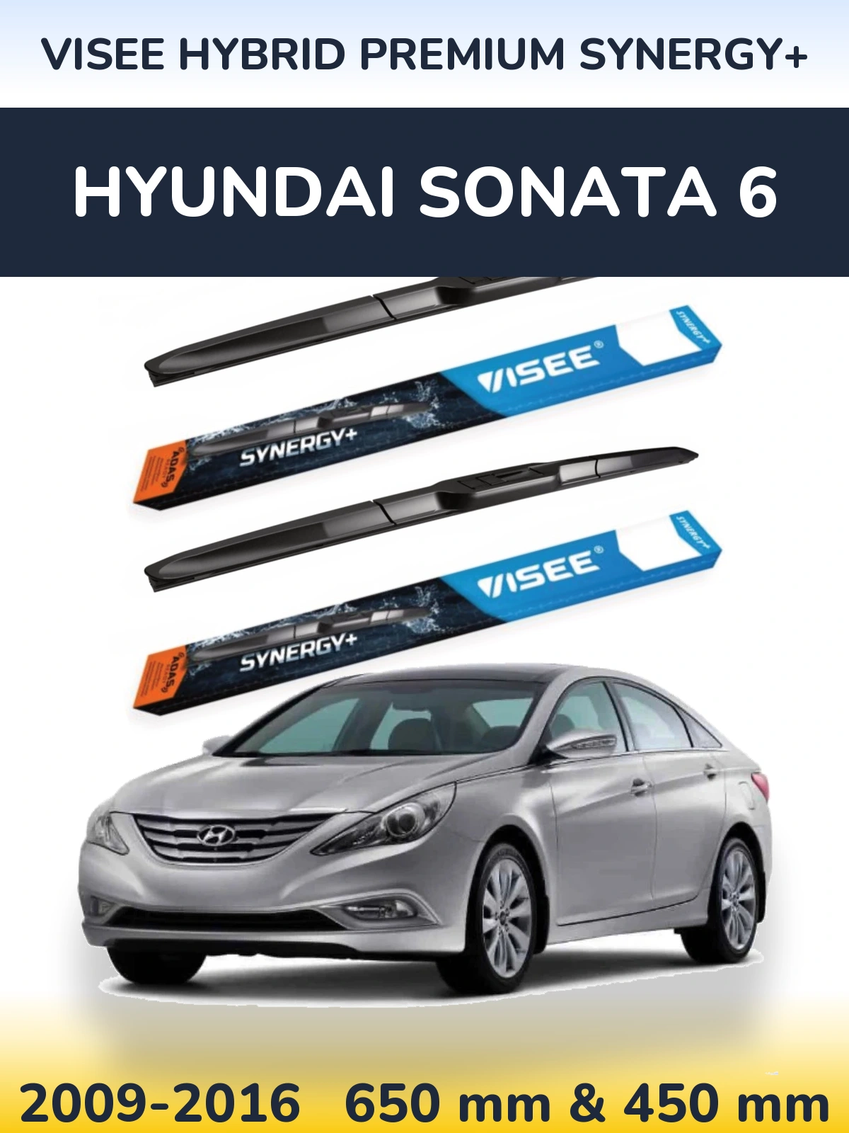 Front wiper blade set VISEE HYBRID PREMIUM SYNERGY+ 650 & 450 mm for Hyundai Sonata 6 2009-2016