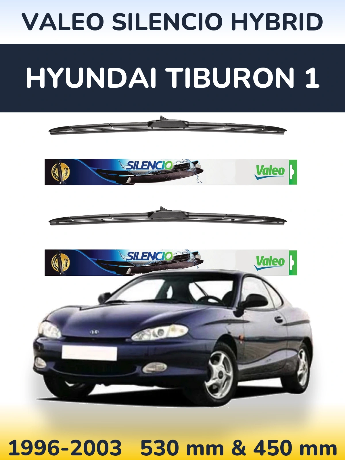 Front wiper blade set Valeo Silencio Hybrid 530 & 450 mm for Hyundai Tiburon 1 1996-2003