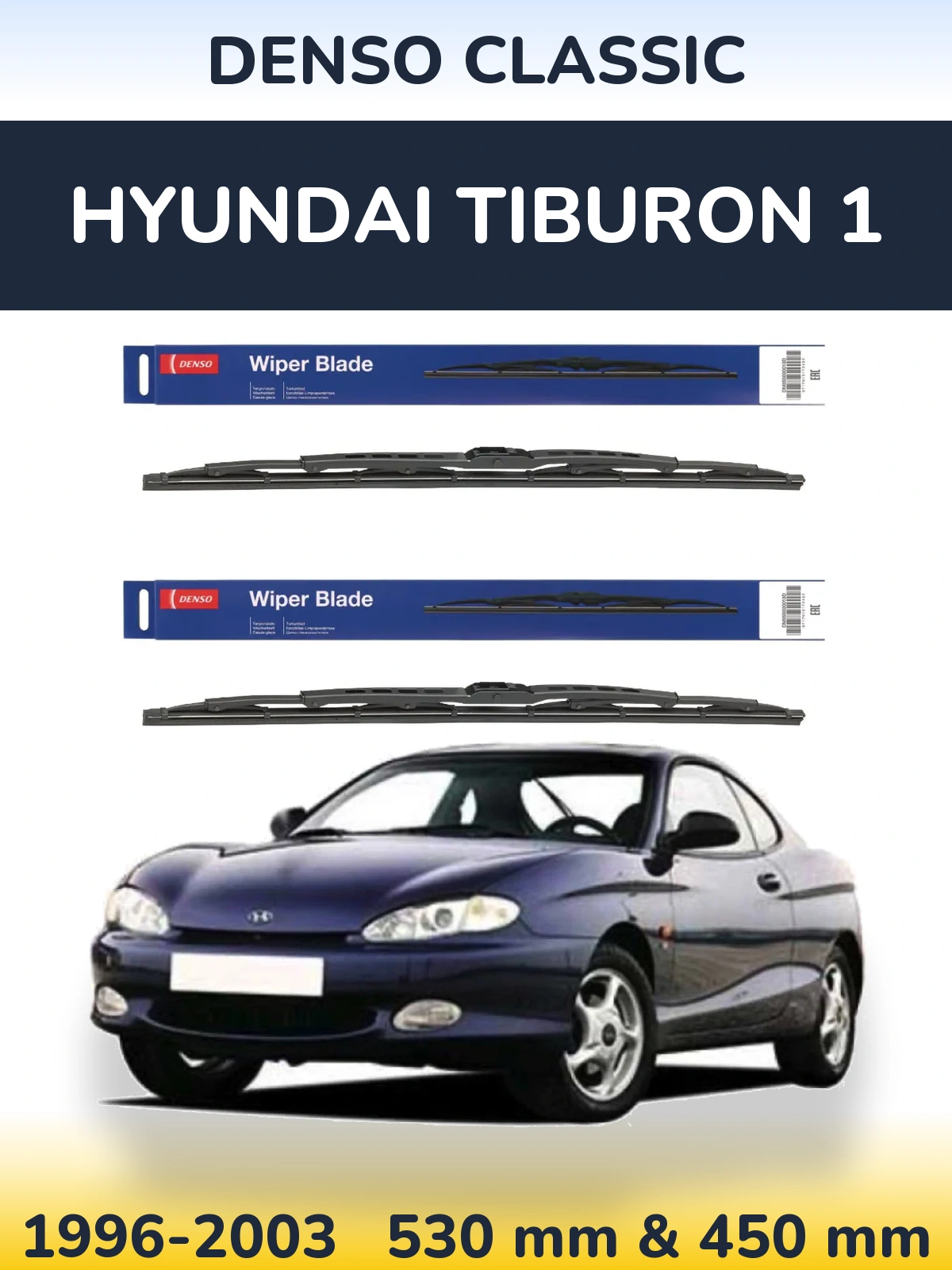 Front wiper blade set Denso Classic 530 & 450 mm for Hyundai Tiburon 1 1996-2003
