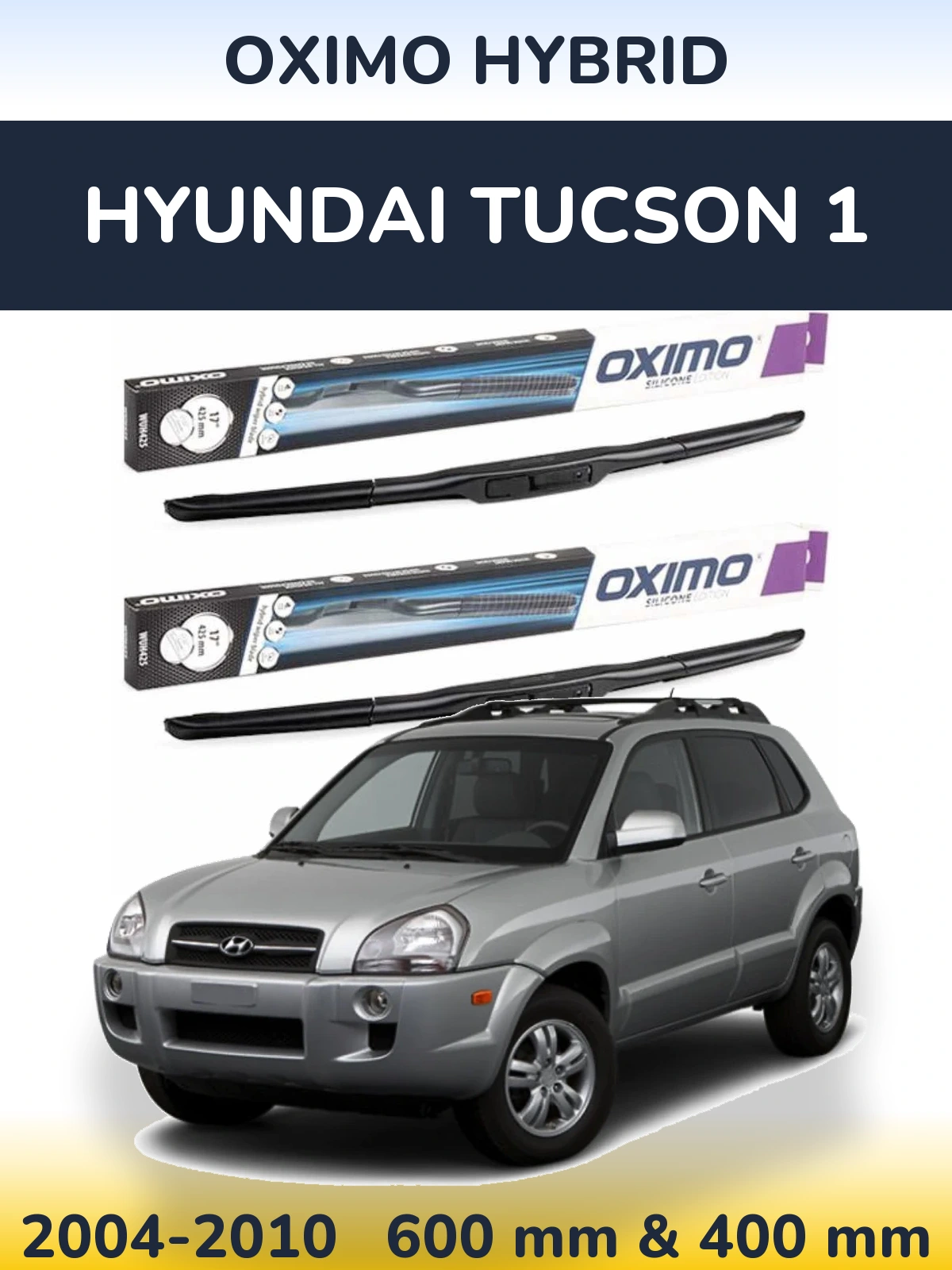 Комплект передних дворников Oximo Hybrid 600 & 400 мм для Hyundai Tucson 1 2004-2010