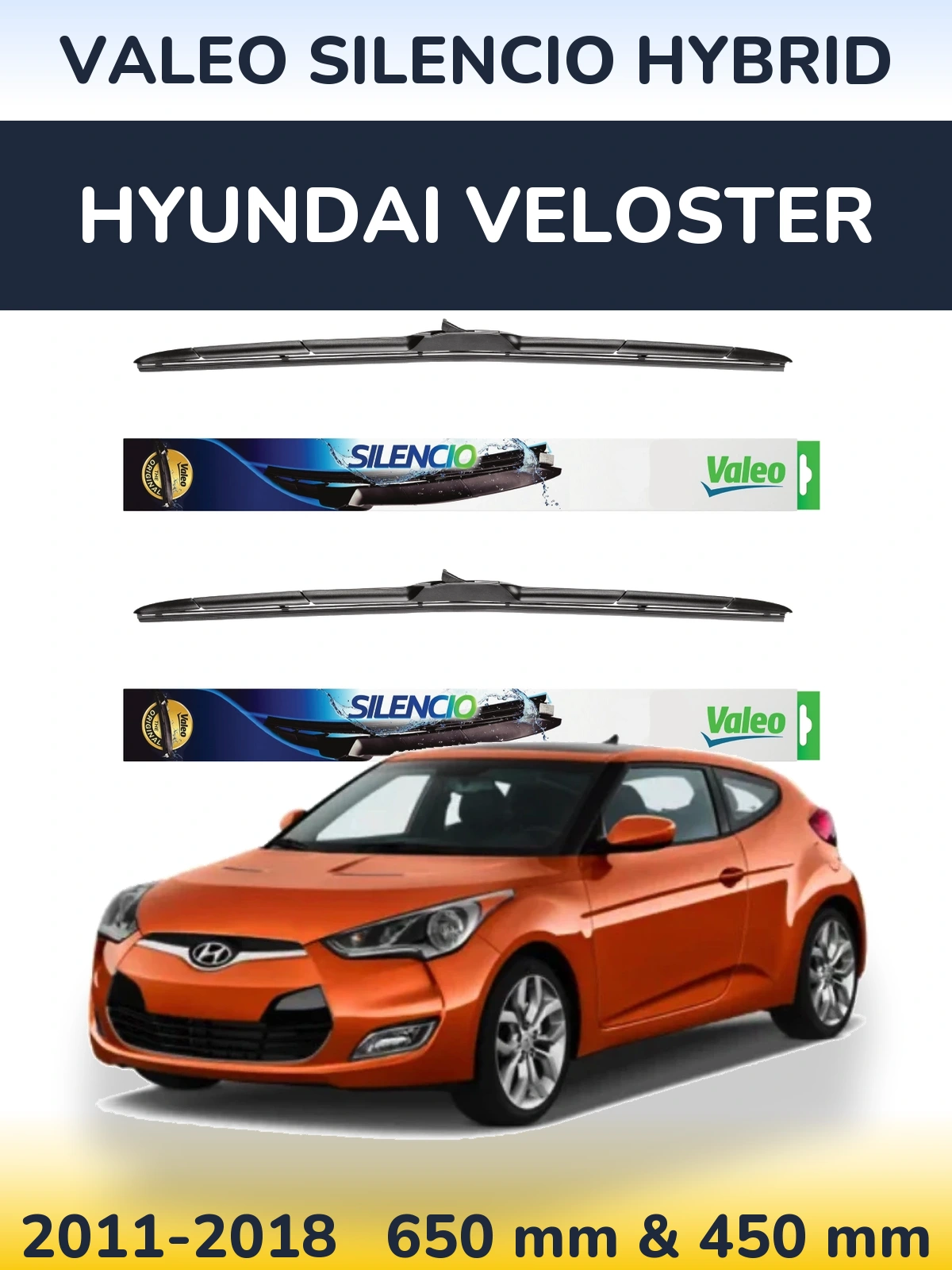 Комплект передних дворников Valeo Silencio Hybrid 650 & 450 мм для Hyundai Veloster 2011-2018