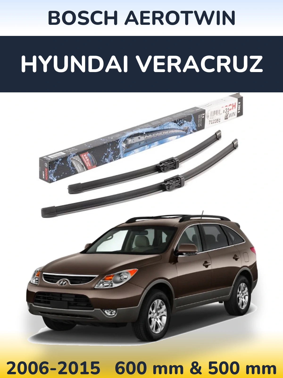 Front wiper blade set BOSCH AeroTwin 600 & 500 mm for Hyundai Veracruz 2006-2015