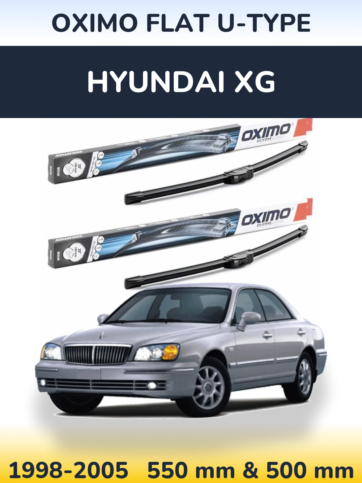 Front wiper blade set Oximo Flat U-type 550 & 500 mm for Hyundai XG 1998-2005