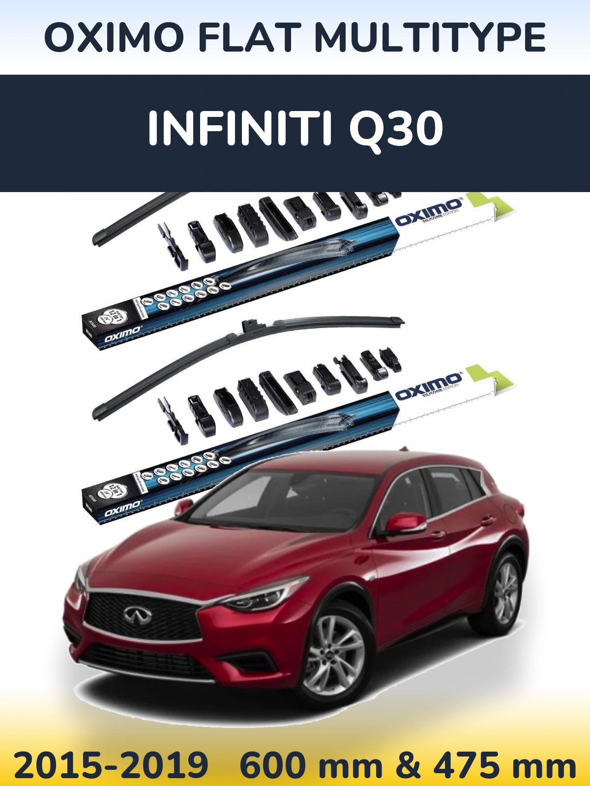 Комплект передніх щіток Oximo Flat MultiТипe 600 & 475 мм для Infiniti Q30 2015-2019