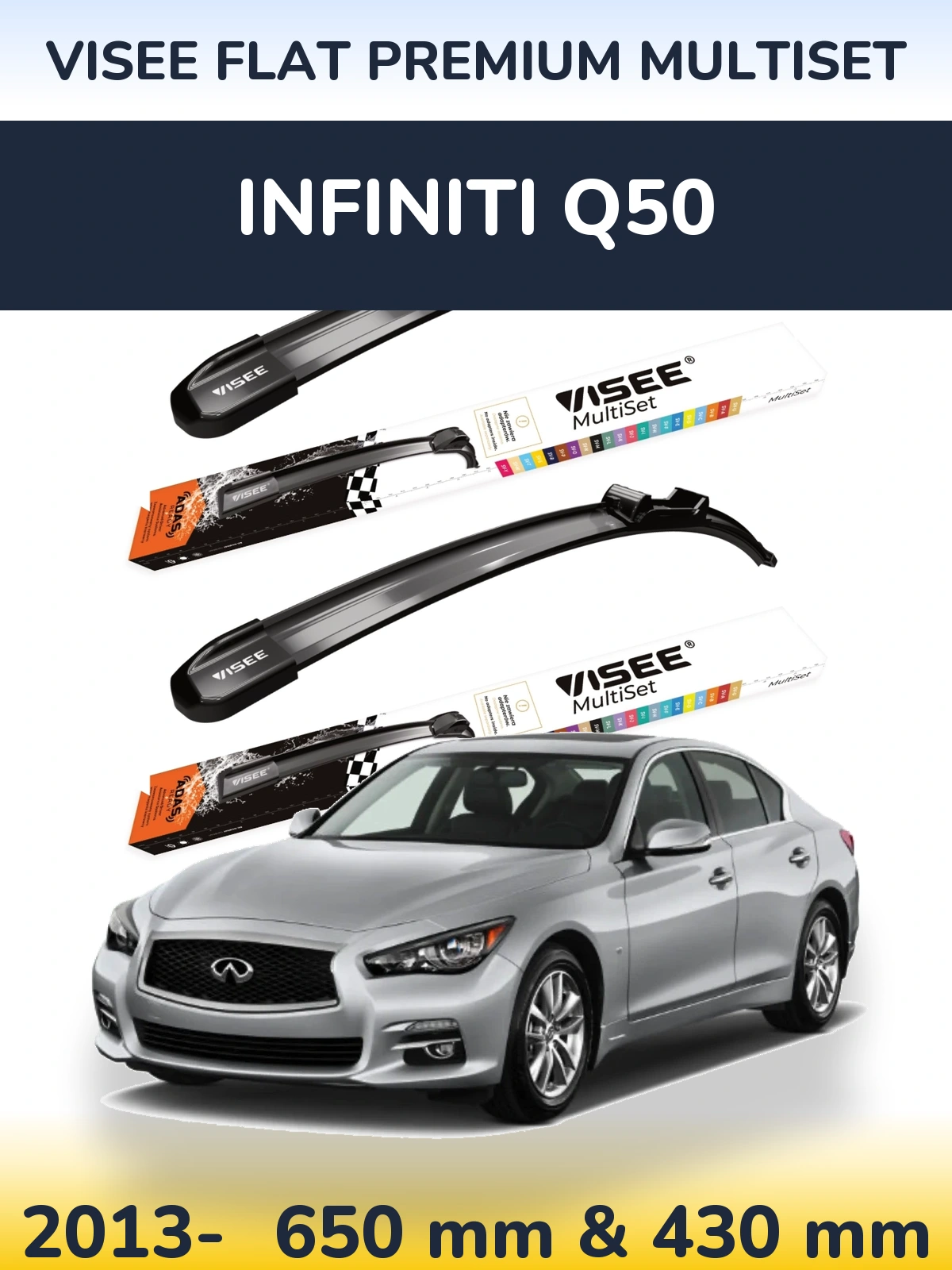 Front wiper blade set VISEE FLAT PREMIUM MultiSet 650 & 430 mm for Infiniti Q50 2013-2026