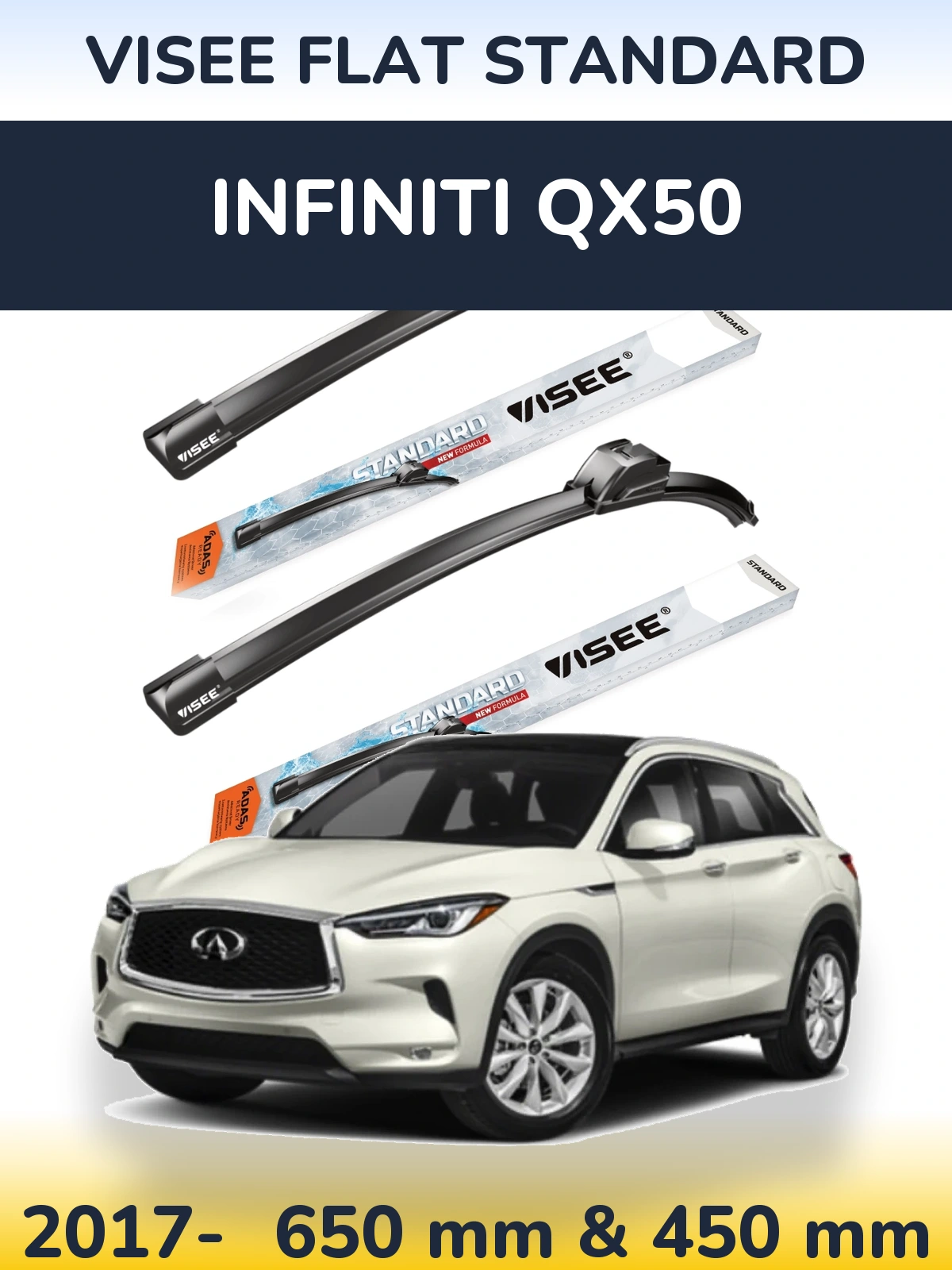 Front wiper blade set VISEE FLAT STANDARD 650 & 450 mm for Infiniti QX50 2017-2026