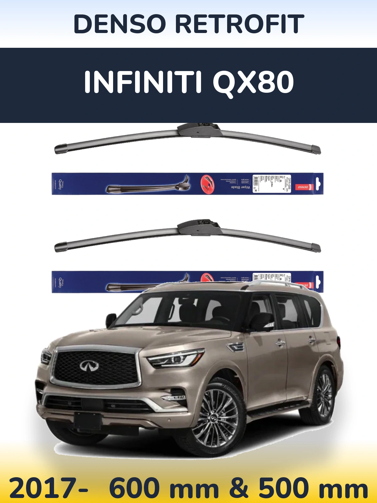 Front wiper blade set Denso Retrofit 600 & 500 mm for Infiniti QX80 2017-2026