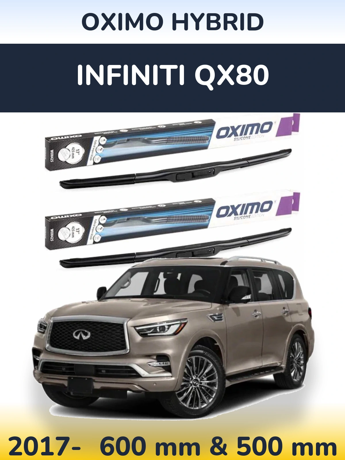 Front wiper blade set Oximo Hybrid 600 & 500 mm for Infiniti QX80 2017-2026