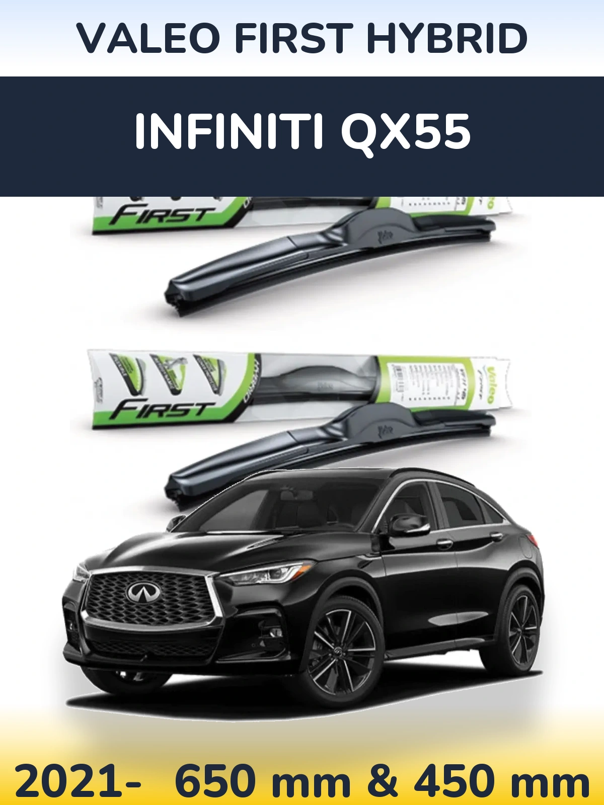 Front wiper blade set Valeo First Hybrid 650 & 450 mm for Infiniti QX55 2021-2026