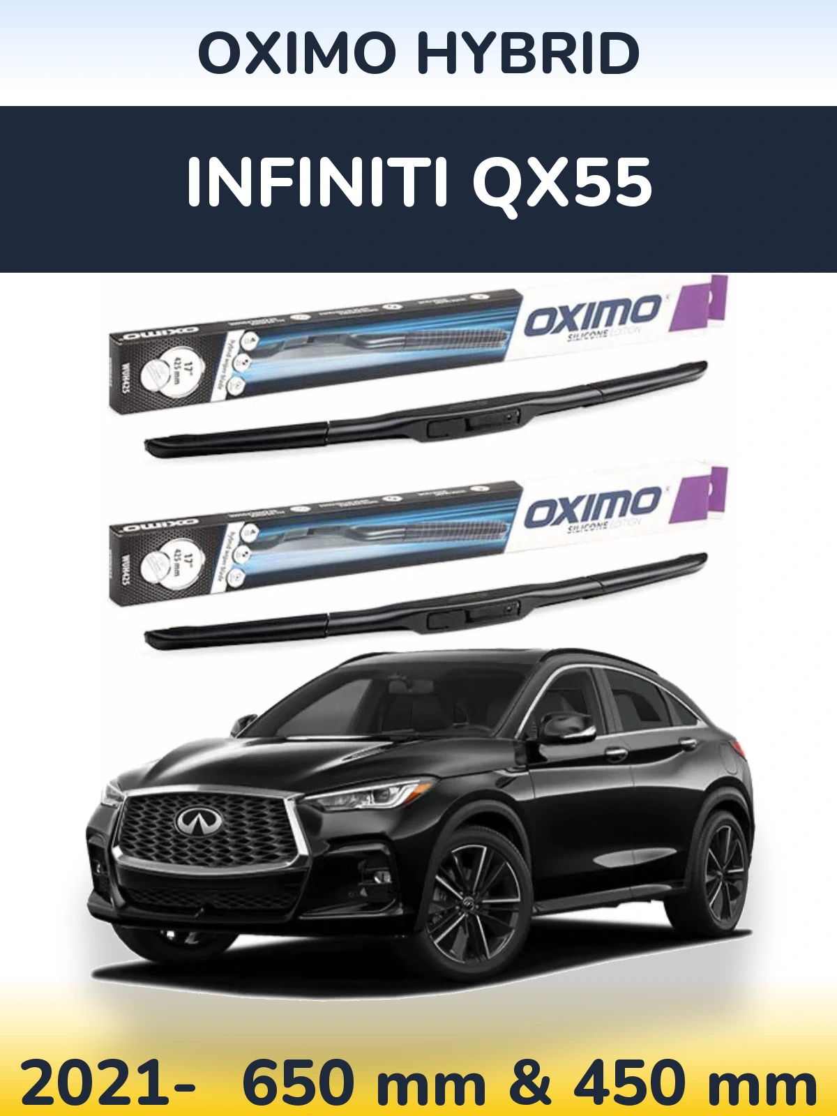 Front wiper blade set Oximo Hybrid 650 & 450 mm for Infiniti QX55 2021-2026