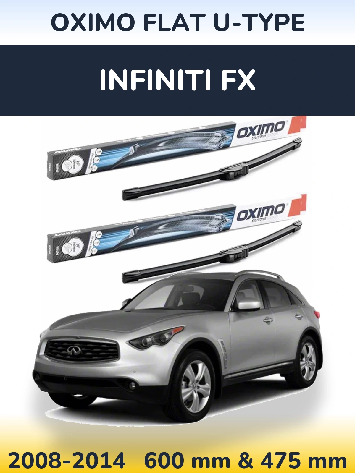 Front wiper blade set Oximo Flat U-type 600 & 475 mm for Infiniti FX 2008-2014