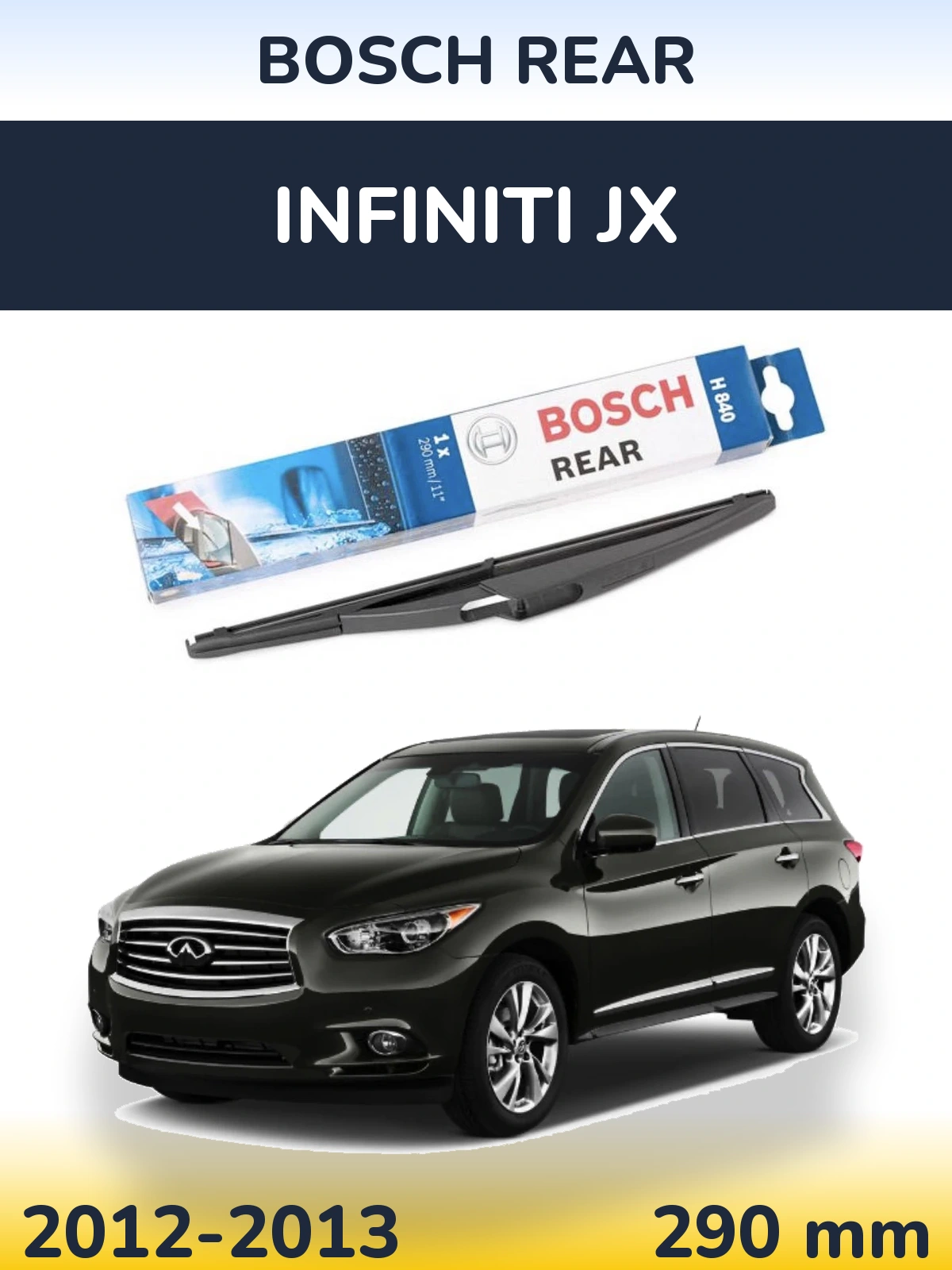 Rear wiper blade BOSCH Rear 290 mm for Infiniti JX 2012-2013