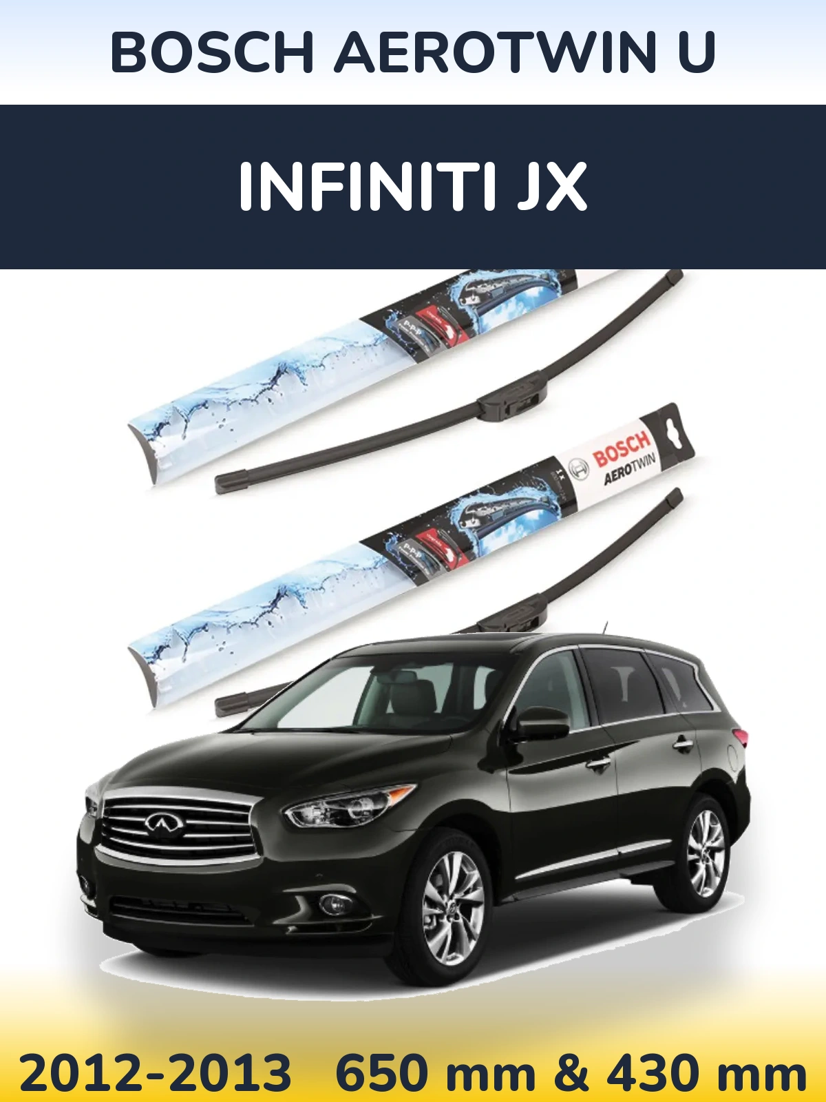 Комплект передних дворников BOSCH AeroTwin U 650 & 430 мм для Infiniti JX 2012-2013