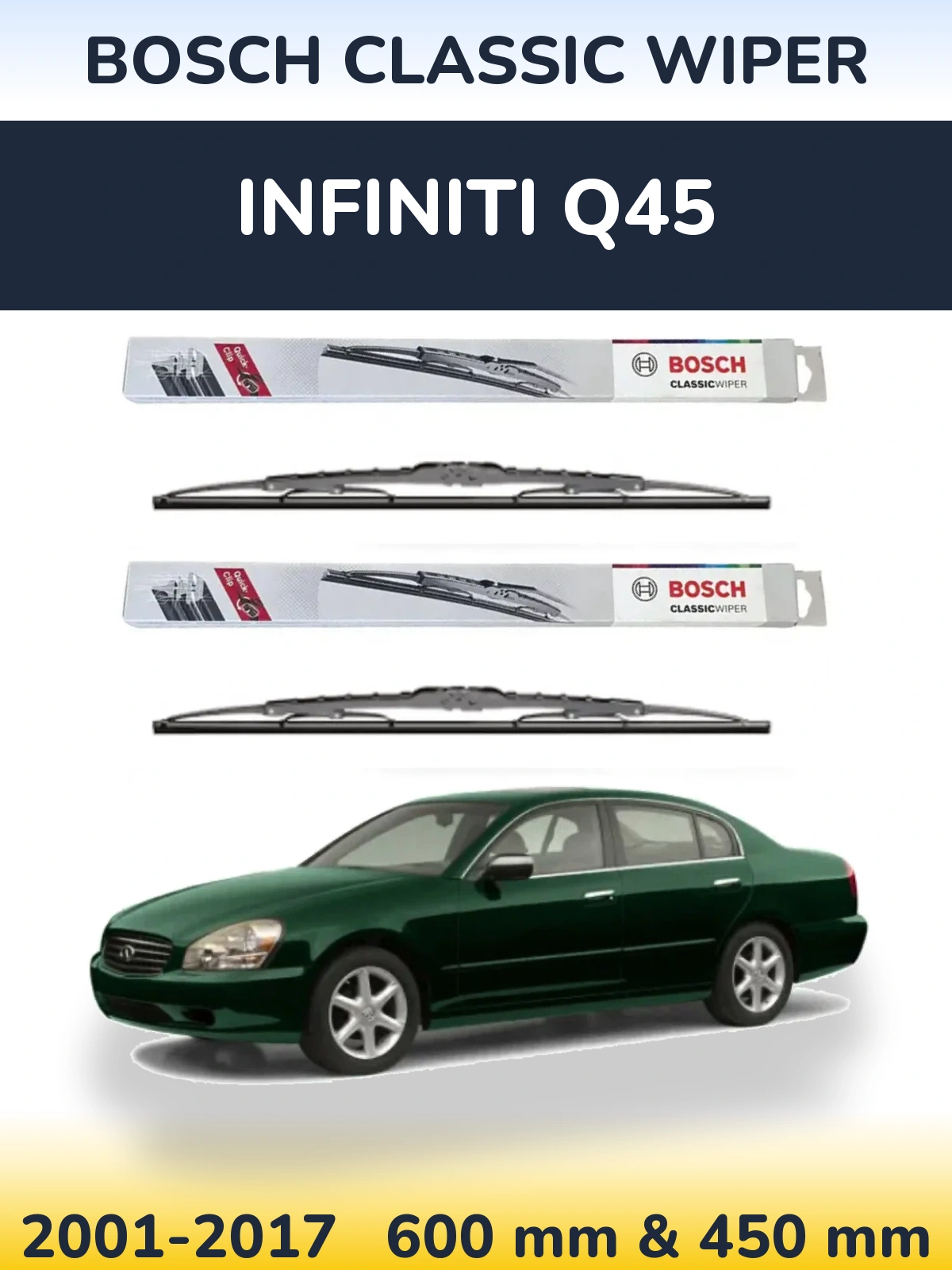 Front wiper blade set BOSCH Classic Wiper 600 & 450 mm for Infiniti Q45 2001-2017