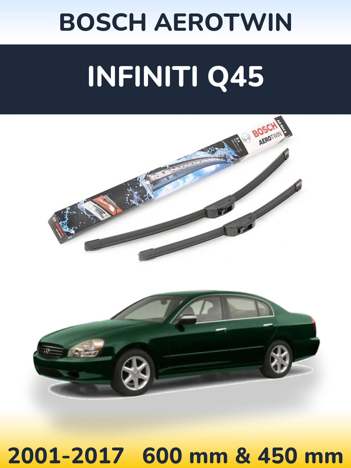 Front wiper blade set BOSCH AeroTwin 600 & 450 mm for Infiniti Q45 2001-2017
