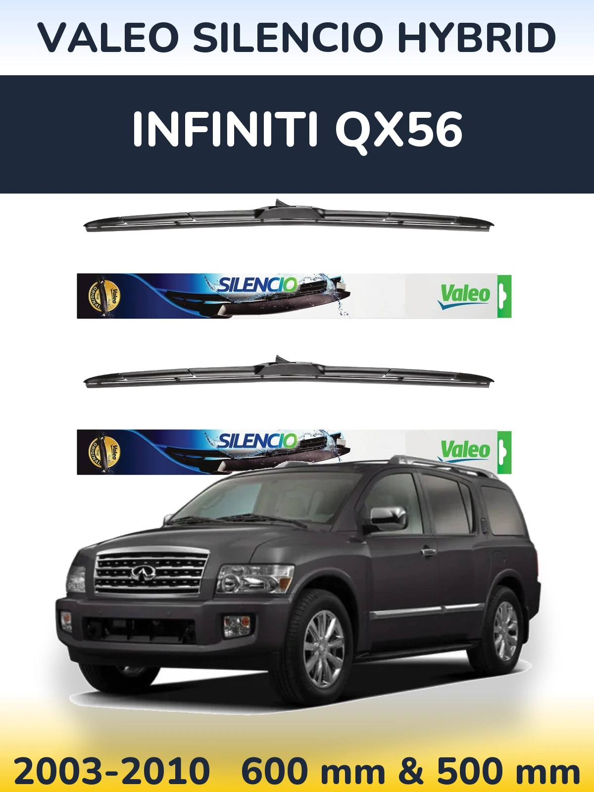 Front wiper blade set Valeo Silencio Hybrid 600 & 500 mm for Infiniti QX56 2003-2010