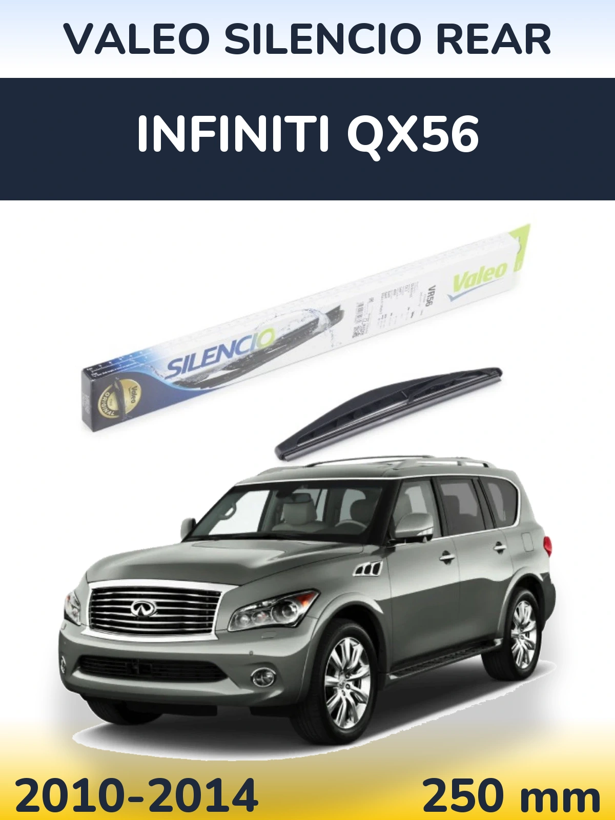 Задня щітка Valeo Silencio Rear 240 мм для Infiniti QX56 2010-2014