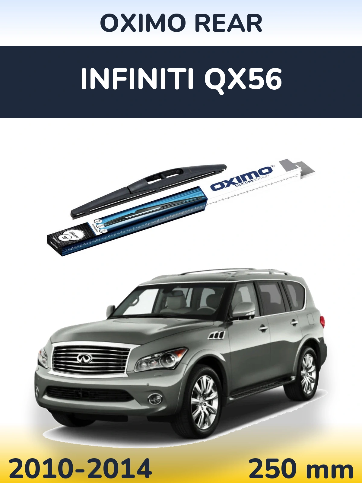 Задня щітка Oximo Rear 250 мм для Infiniti QX56 2010-2014
