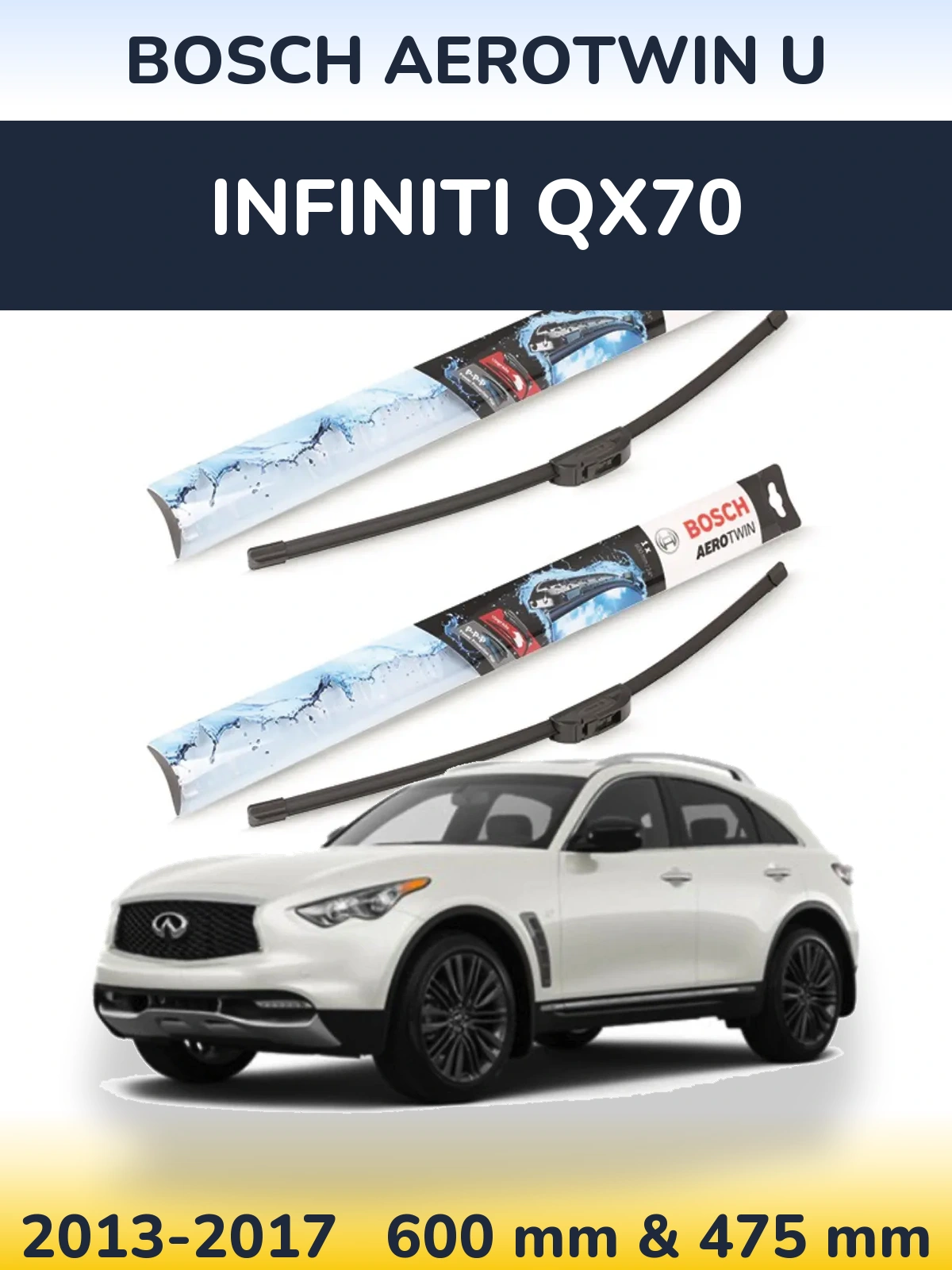 Front wiper blade set BOSCH AeroTwin U 600 & 475 mm for Infiniti QX70 2013-2017