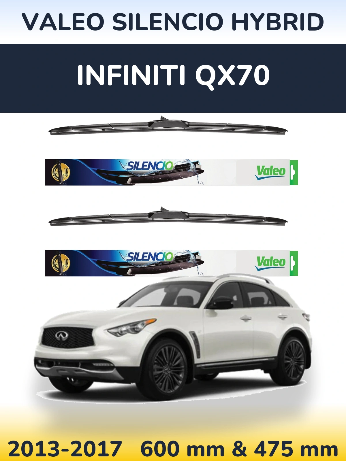 Front wiper blade set Valeo Silencio Hybrid 600 & 475 mm for Infiniti QX70 2013-2017