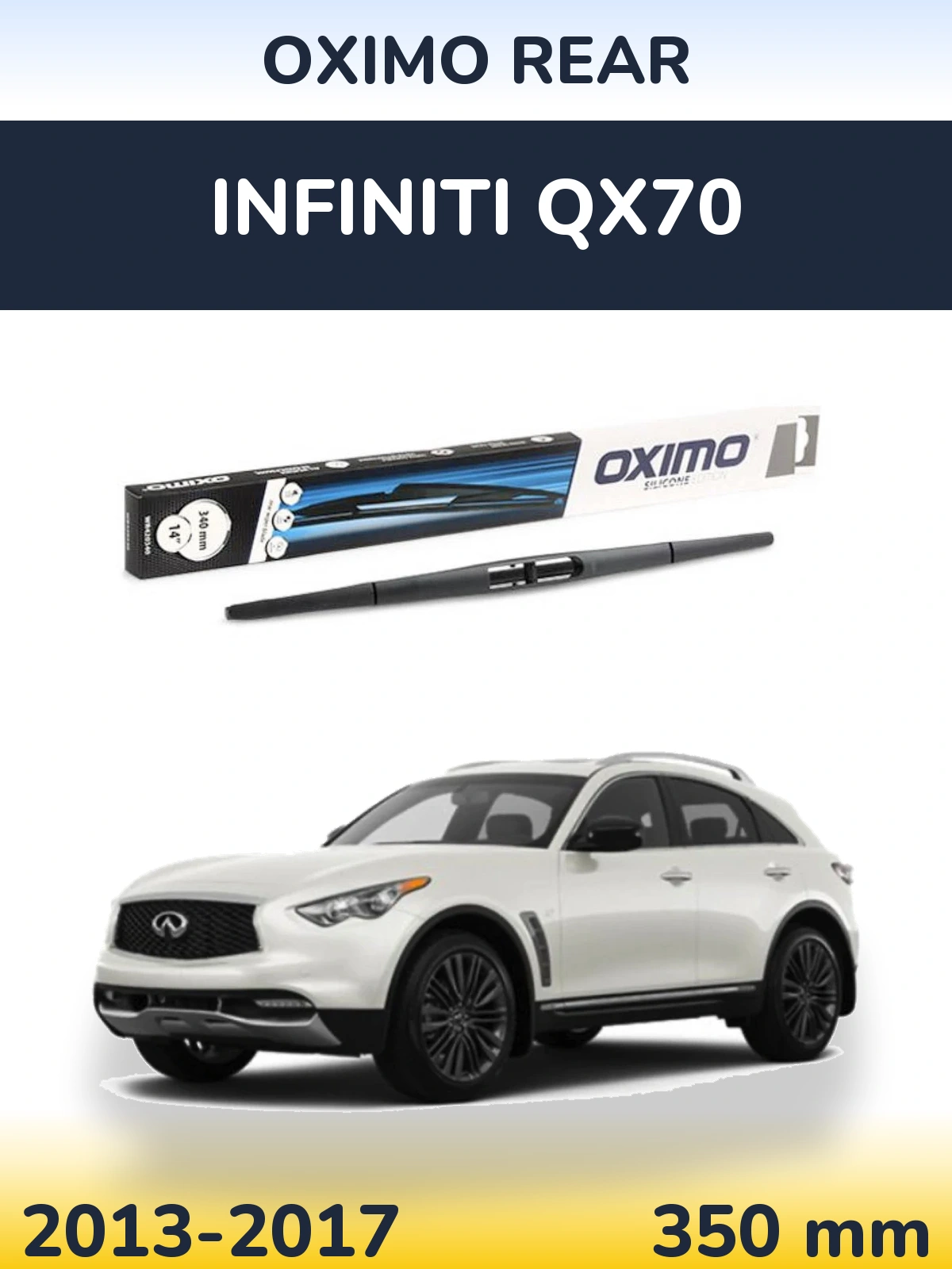 Rear wiper blade Oximo Rear 350 mm for Infiniti QX70 2013-2017