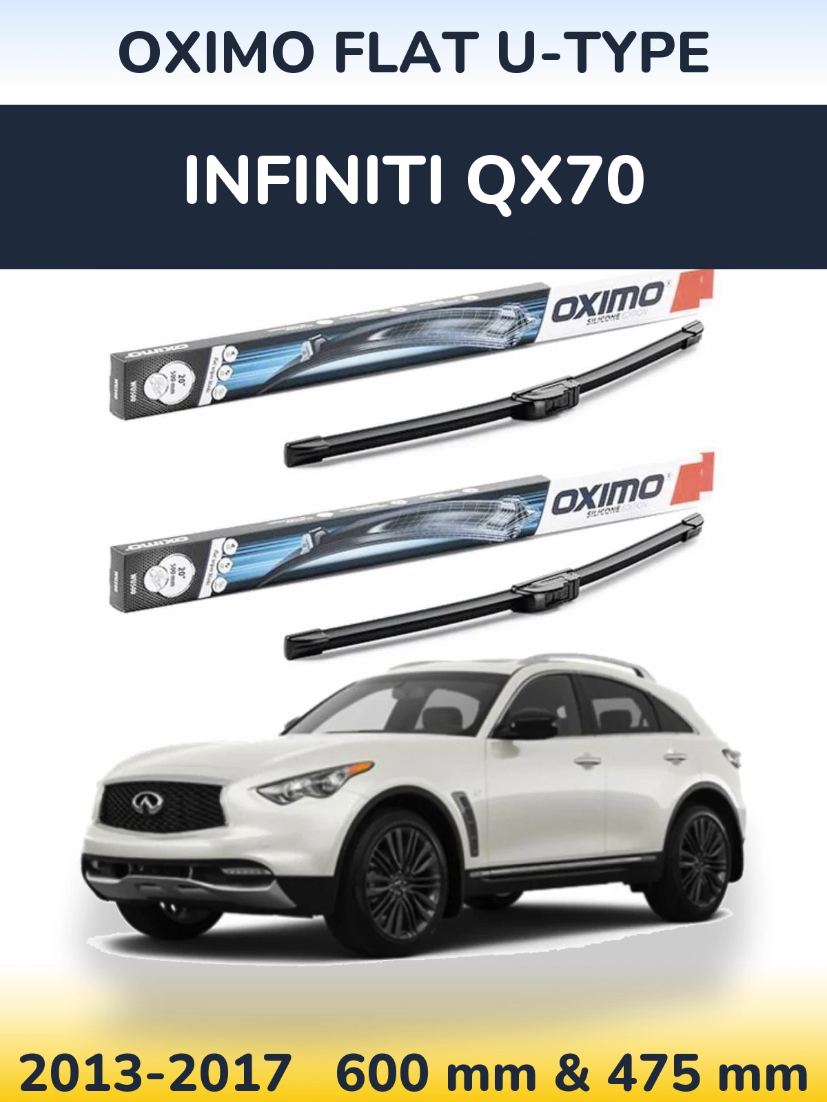 Комплект передніх щіток Oximo Flat U-type 600 & 475 мм для Infiniti QX70 2013-2017