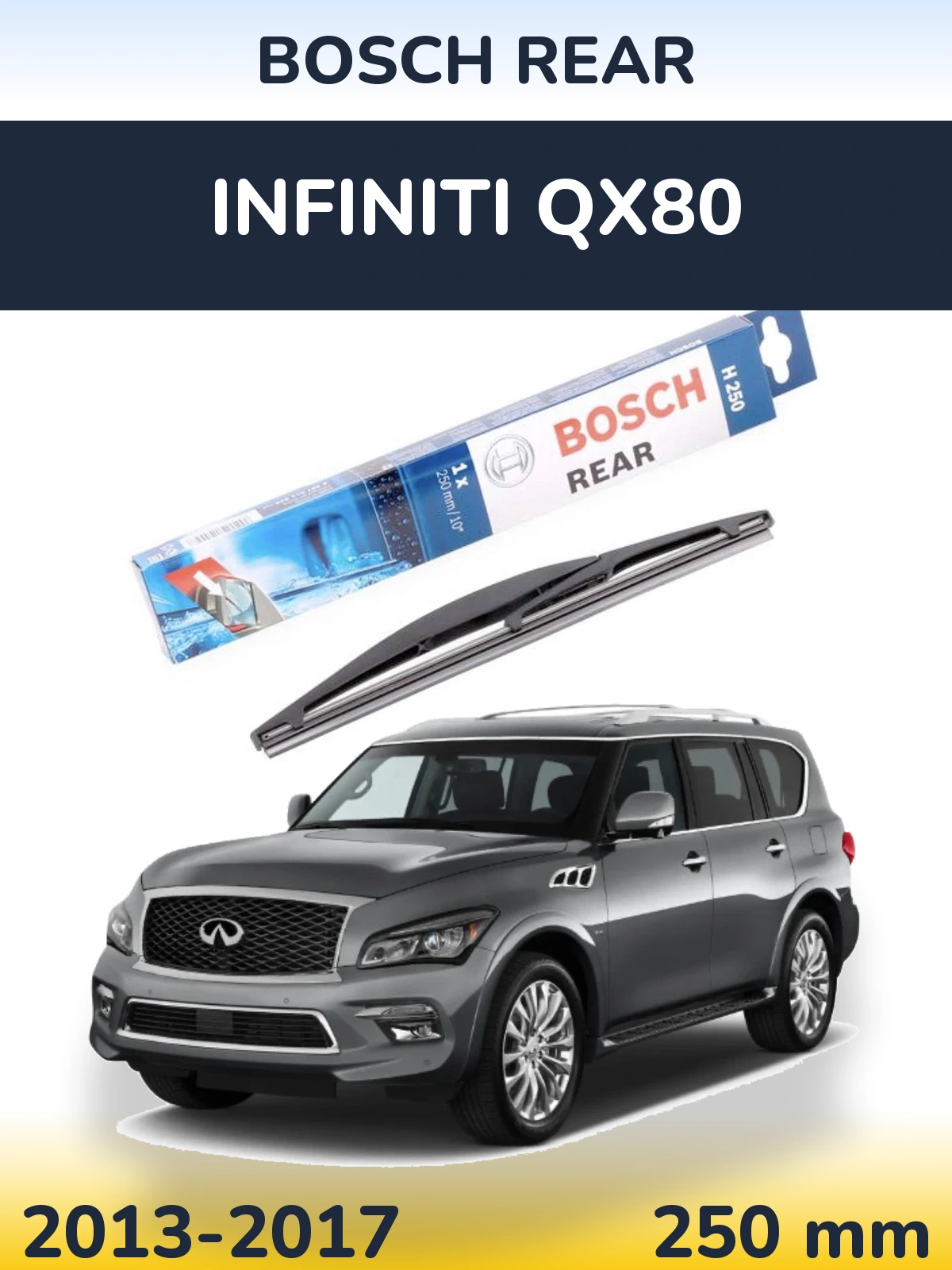 Rear wiper blade BOSCH Rear 250 mm for Infiniti QX80 2013-2017