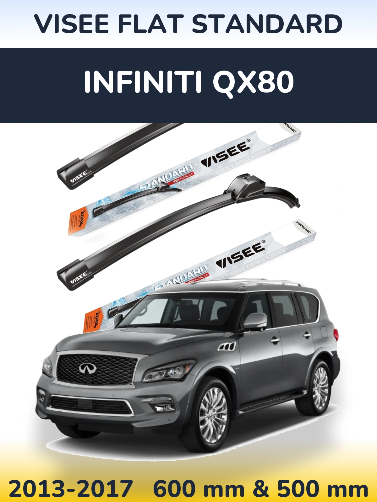 Front wiper blade set VISEE FLAT STANDARD 600 & 500 mm for Infiniti QX80 2013-2017
