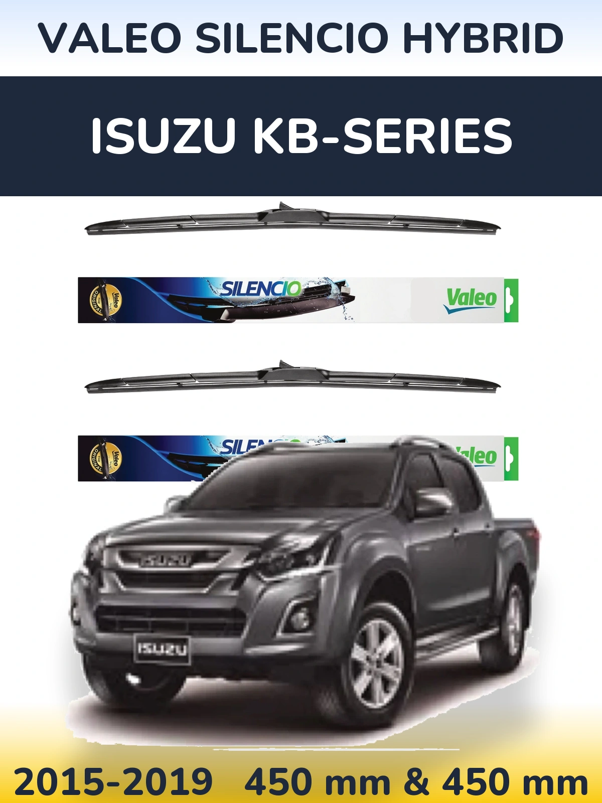 Front wiper blade set Valeo Silencio Hybrid 450 & 450 mm for Isuzu KB-Series 2015-2019