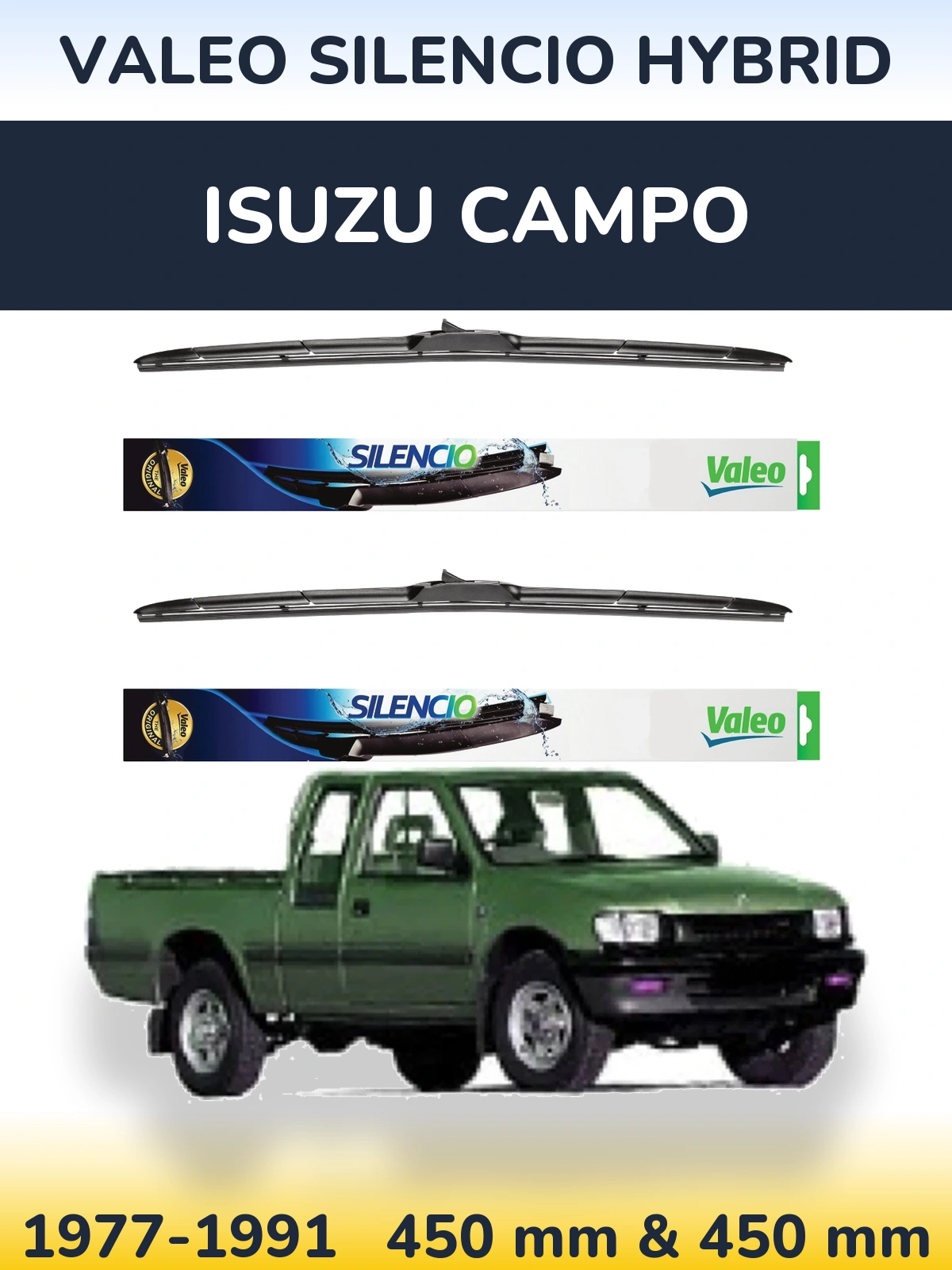 Front wiper blade set Valeo Silencio Hybrid 450 & 450 mm for Isuzu Campo 1977-1991