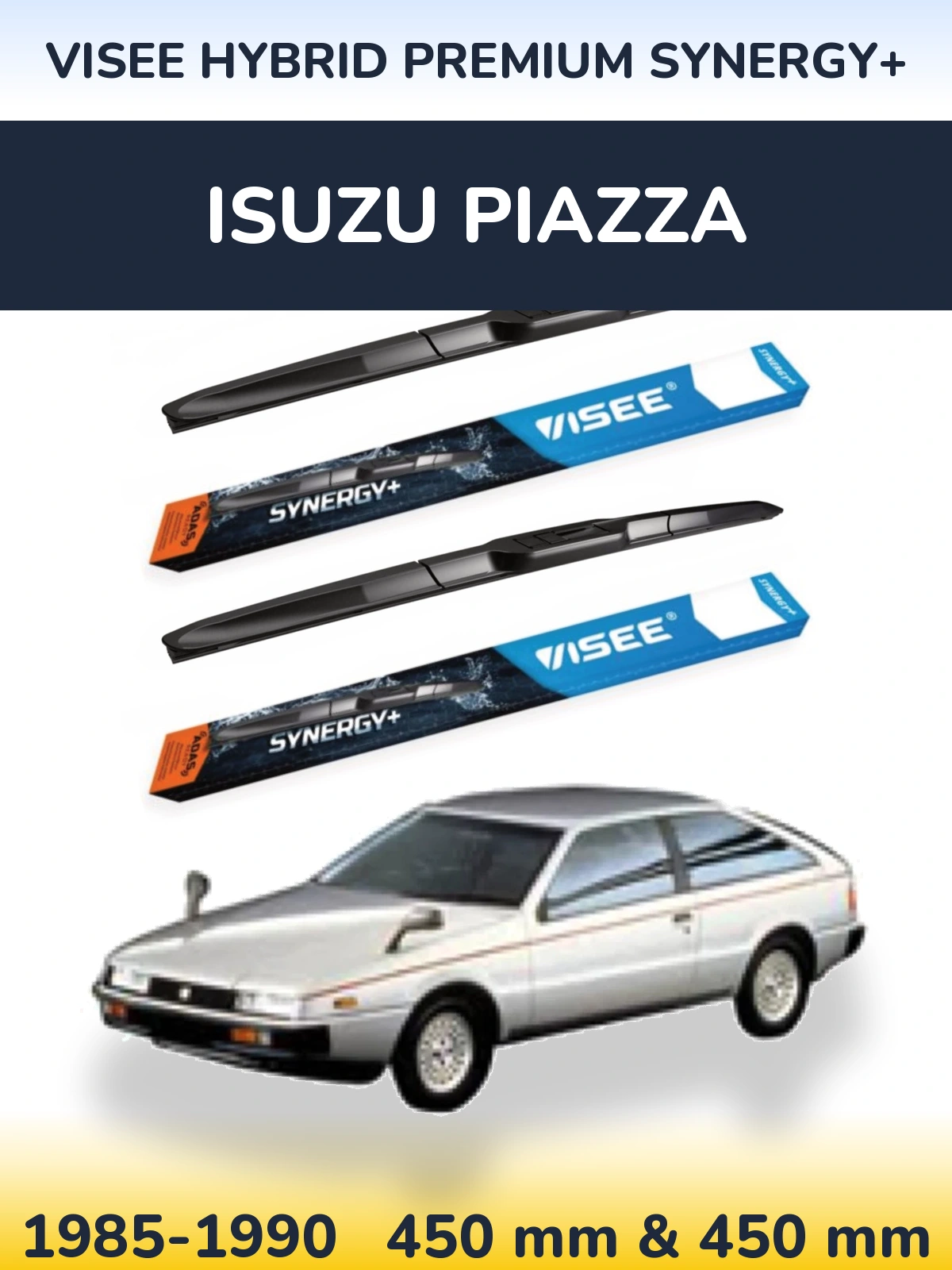 Front wiper blade set VISEE HYBRID PREMIUM SYNERGY+ 450 & 450 mm for Isuzu Piazza 1985-1990