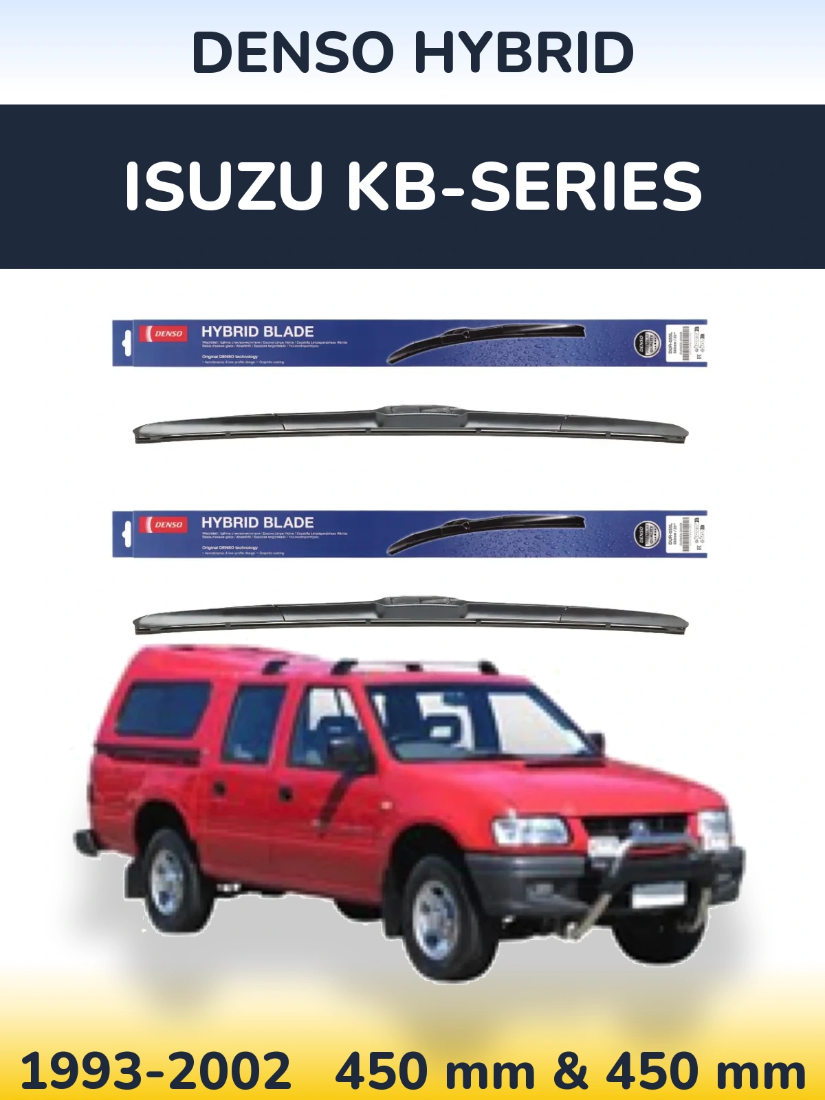 Front wiper blade set Denso Hybrid 450 & 450 mm for Isuzu KB-Series 1993-2002