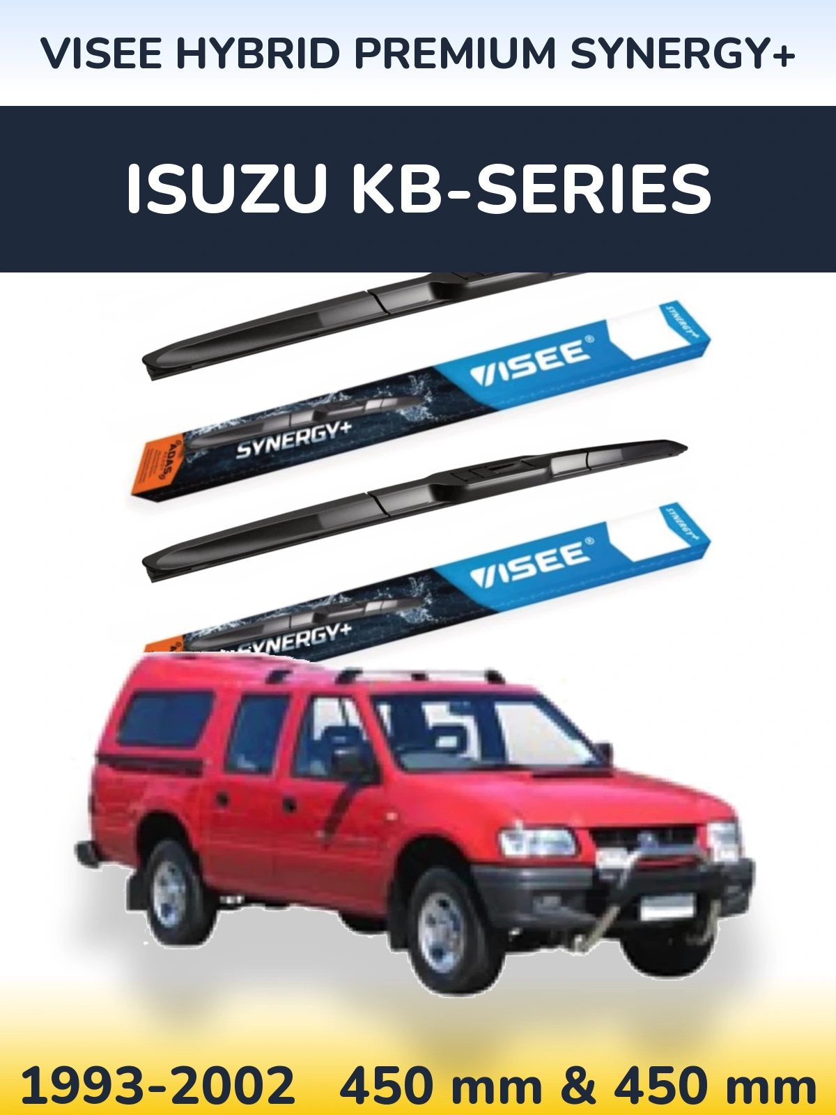 Комплект передніх щіток VISEE HYBRID PREMIUM SYNERGY+ 450 & 450 мм для Isuzu KB-Series 1993-2002