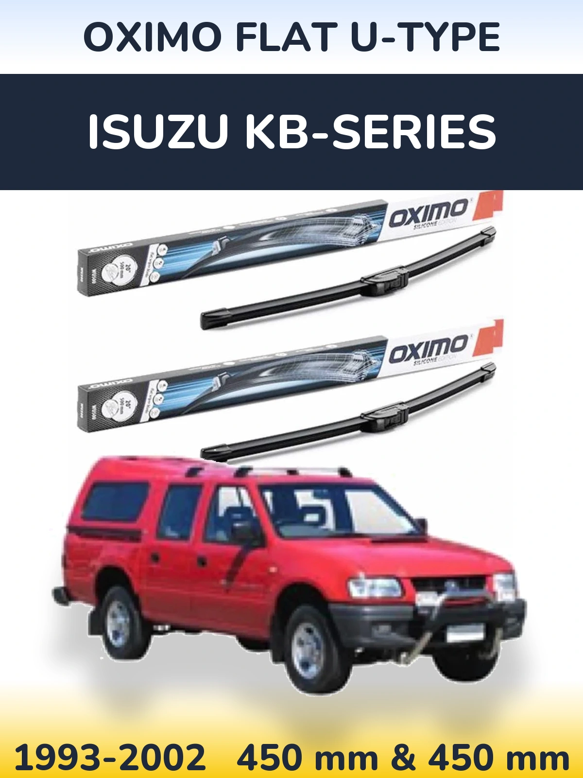 Комплект передніх щіток Oximo Flat U-type 450 & 450 мм для Isuzu KB-Series 1993-2002