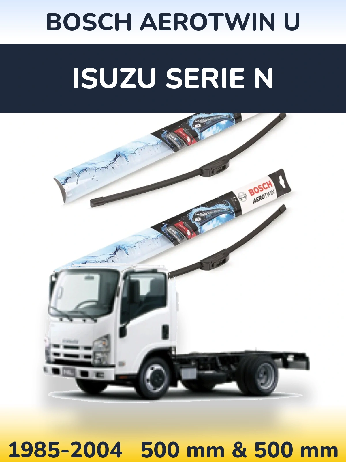 Комплект передніх щіток BOSCH AeroTwin U 500 & 500 мм для Isuzu Serie N 1985-2004