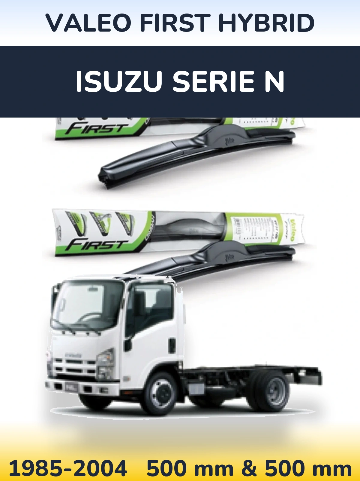 Комплект передних дворников Valeo First Hybrid 500 & 500 мм для Isuzu Serie N 1985-2004