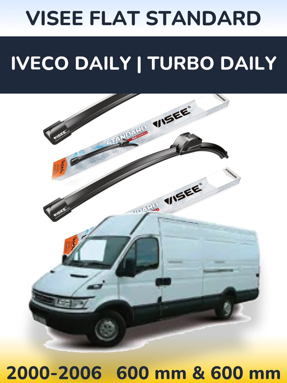 Комплект передніх щіток VISEE FLAT STANDARD 600 & 600 мм для Iveco Daily | Turbo Daily 2000-2006