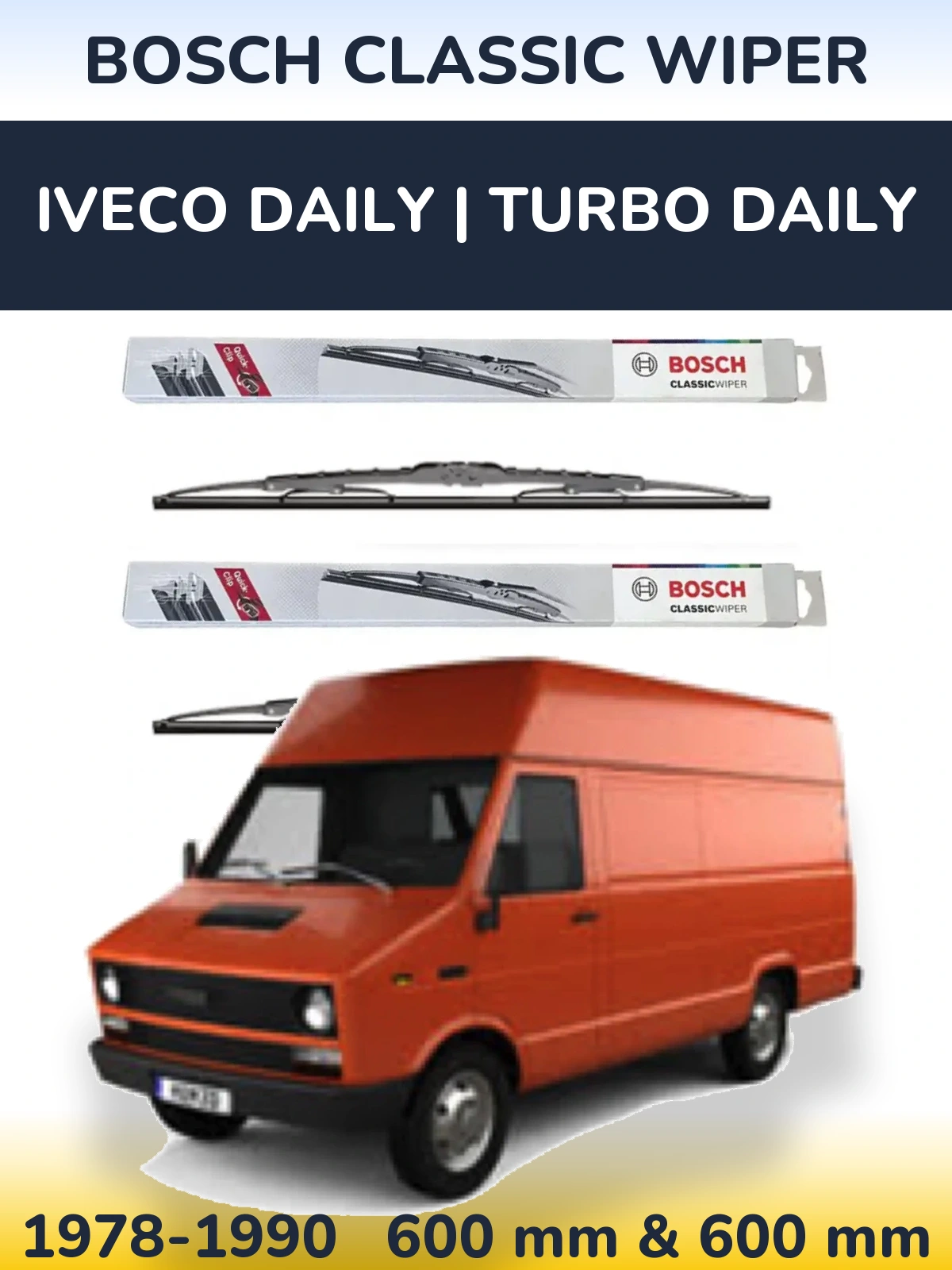 Front wiper blade set BOSCH Classic Wiper 600 & 600 mm for Iveco Daily | Turbo Daily 1978-1990