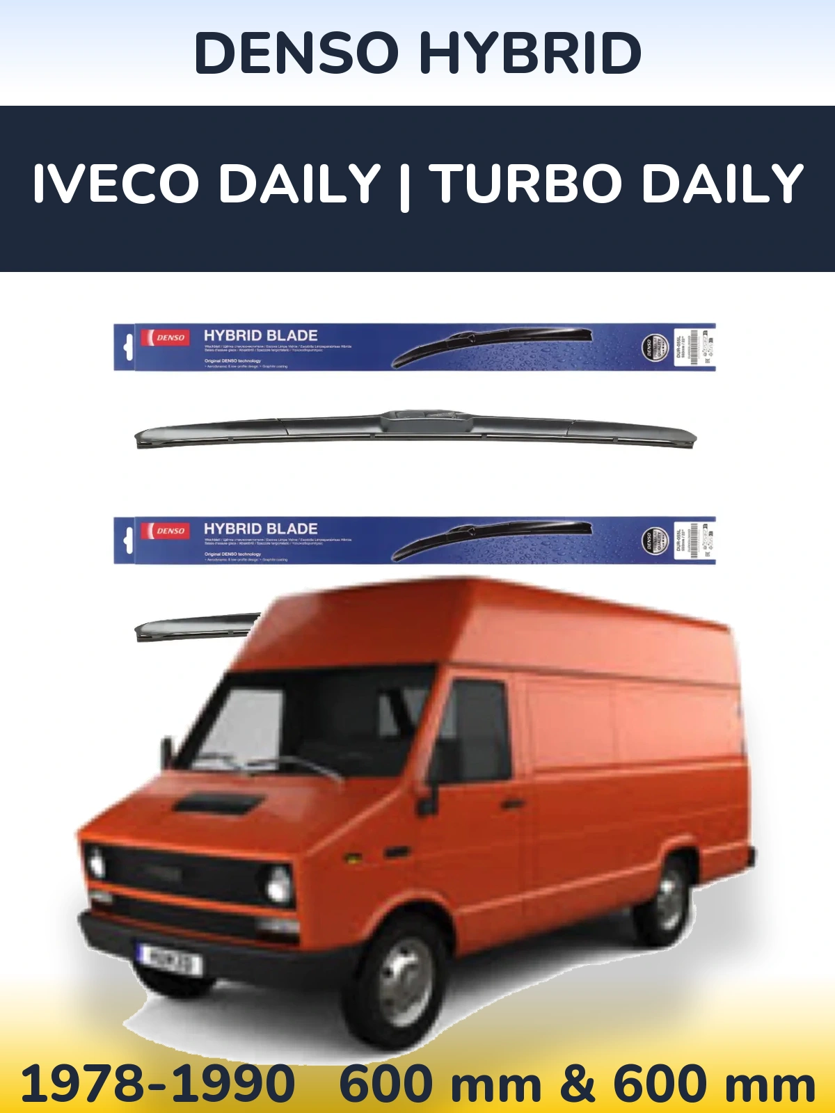 Front wiper blade set Denso Hybrid 600 & 600 mm for Iveco Daily | Turbo Daily 1978-1990