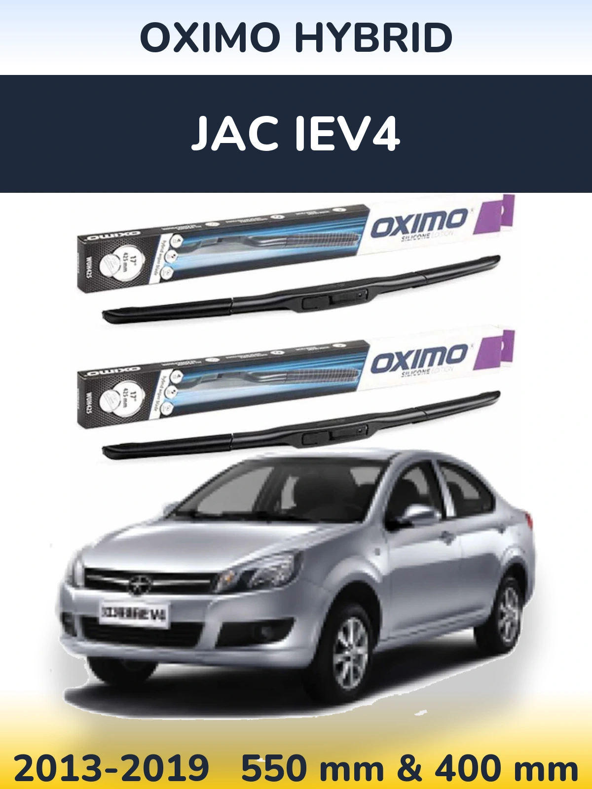 Front wiper blade set Oximo Hybrid 550 & 400 mm for JAC iEV4 2013-2019