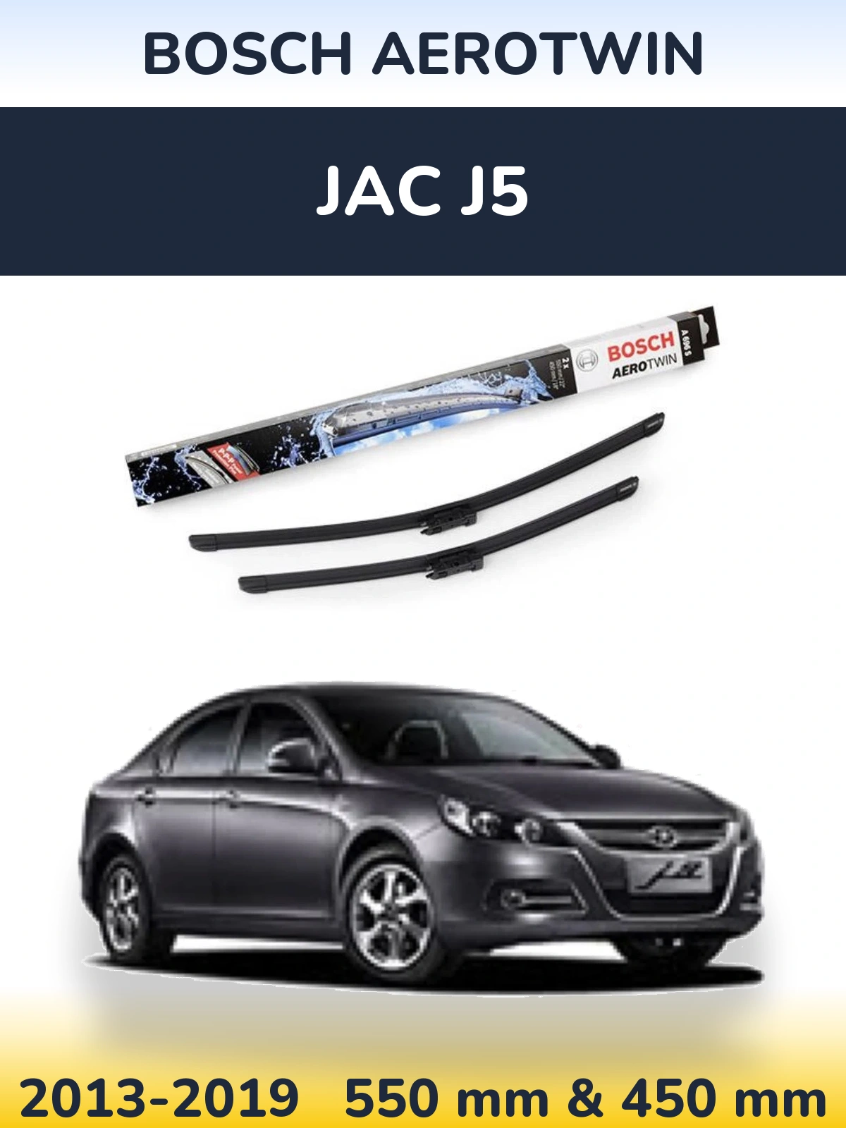 Комплект передних дворников BOSCH AeroTwin 550 & 450 мм для JAC J5 2013-2019