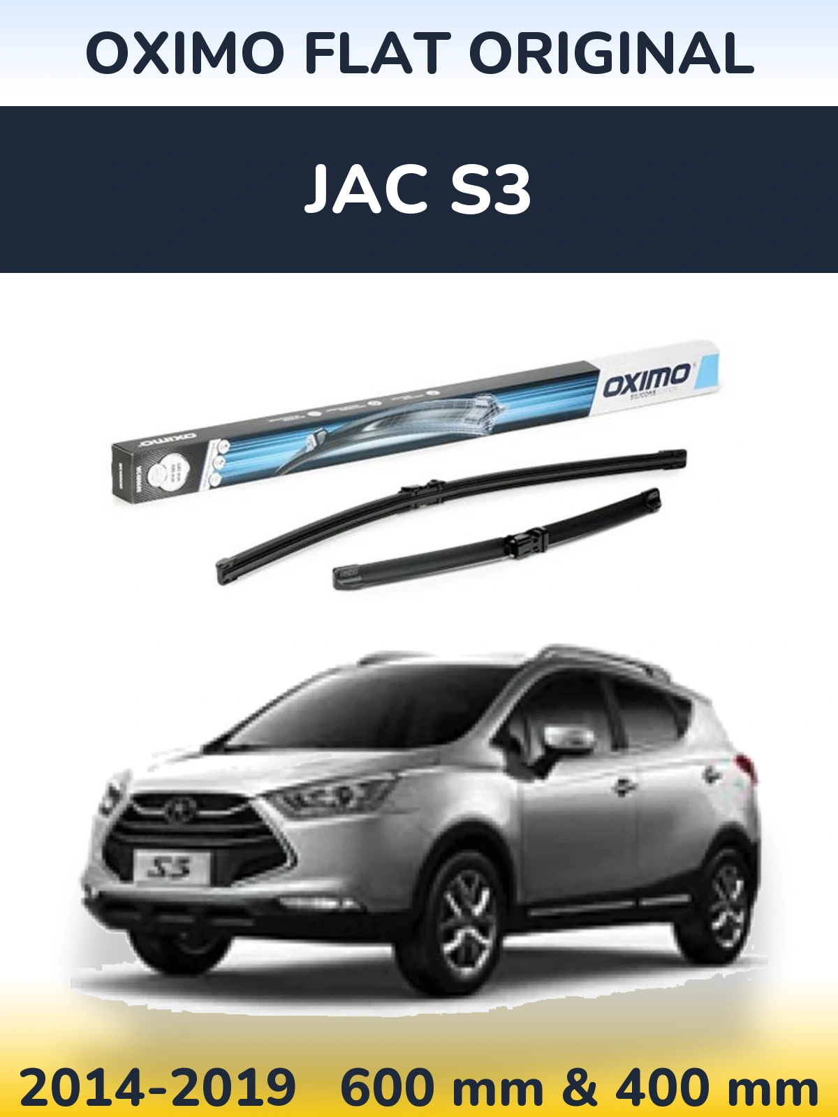 Комплект передніх щіток Oximo Flat Original 600 & 400 мм для JAC S3 2014-2019