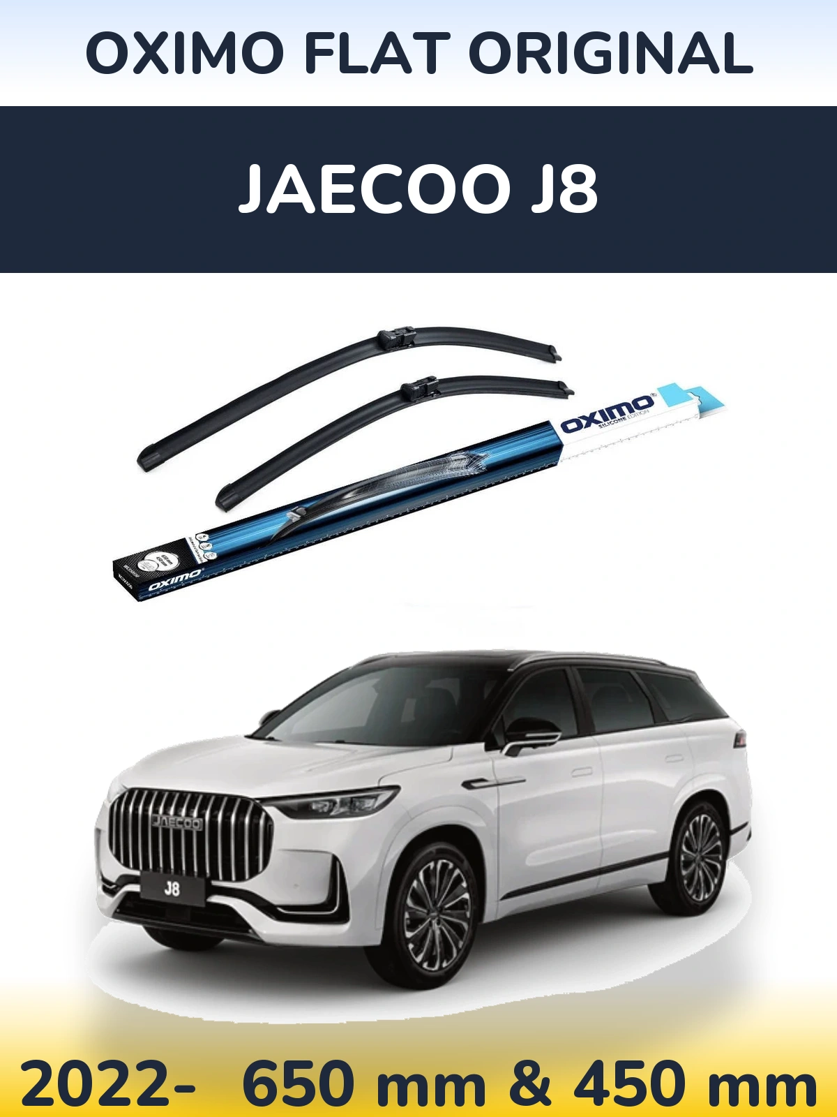 Front wiper blade set Oximo Flat Original 650 & 450 mm for Jaecoo J8 2022-2026
