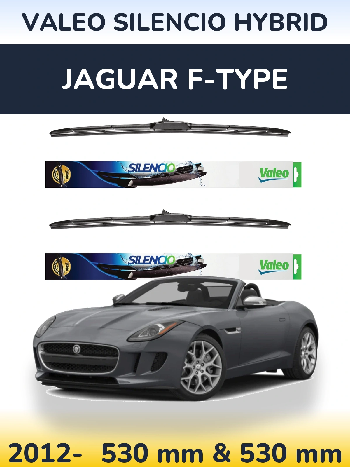 Комплект передніх щіток Valeo Silencio Hybrid 530 & 530 мм для Jaguar F-Типe 2012-2026