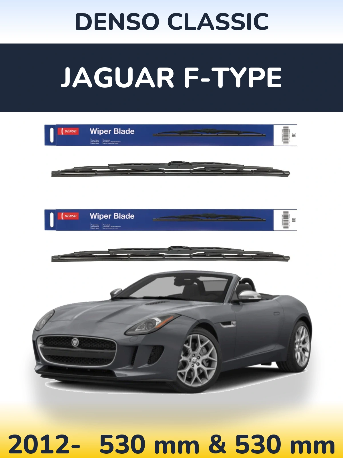 Front wiper blade set Denso Classic 530 & 530 mm for Jaguar F-Tipse 2012-2026