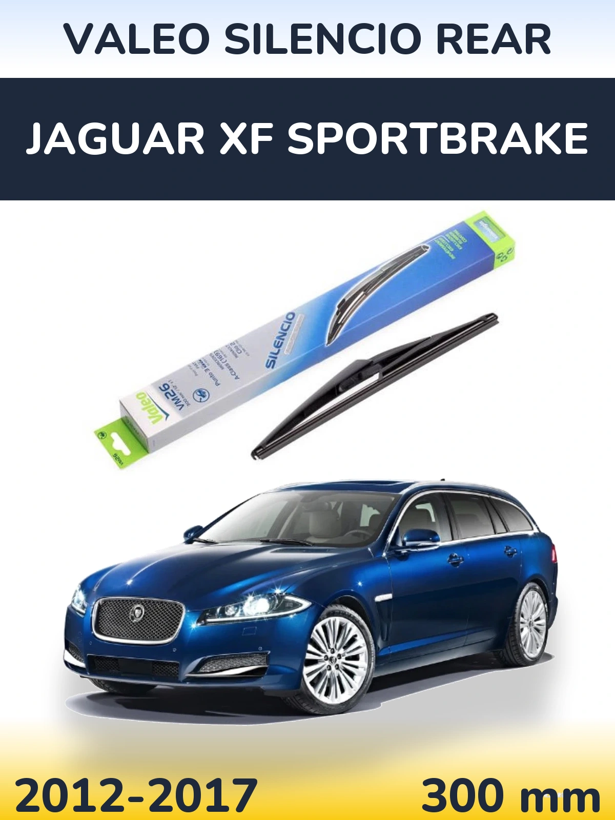 Rear wiper blade Valeo Silencio Rear 300 mm for Jaguar XF Sportbrake 2012-2017