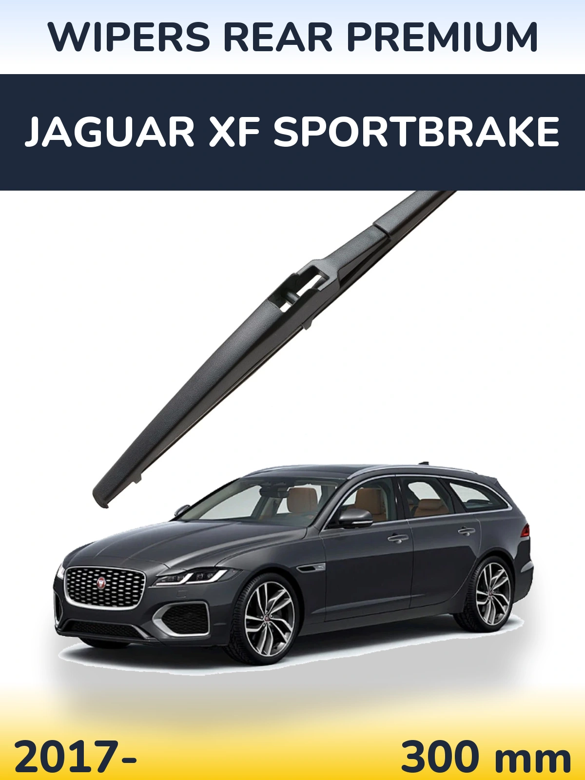 Задня щітка WIPERS REAR PREMIUM 300 мм для Jaguar XF Sportbrake 2017-2026